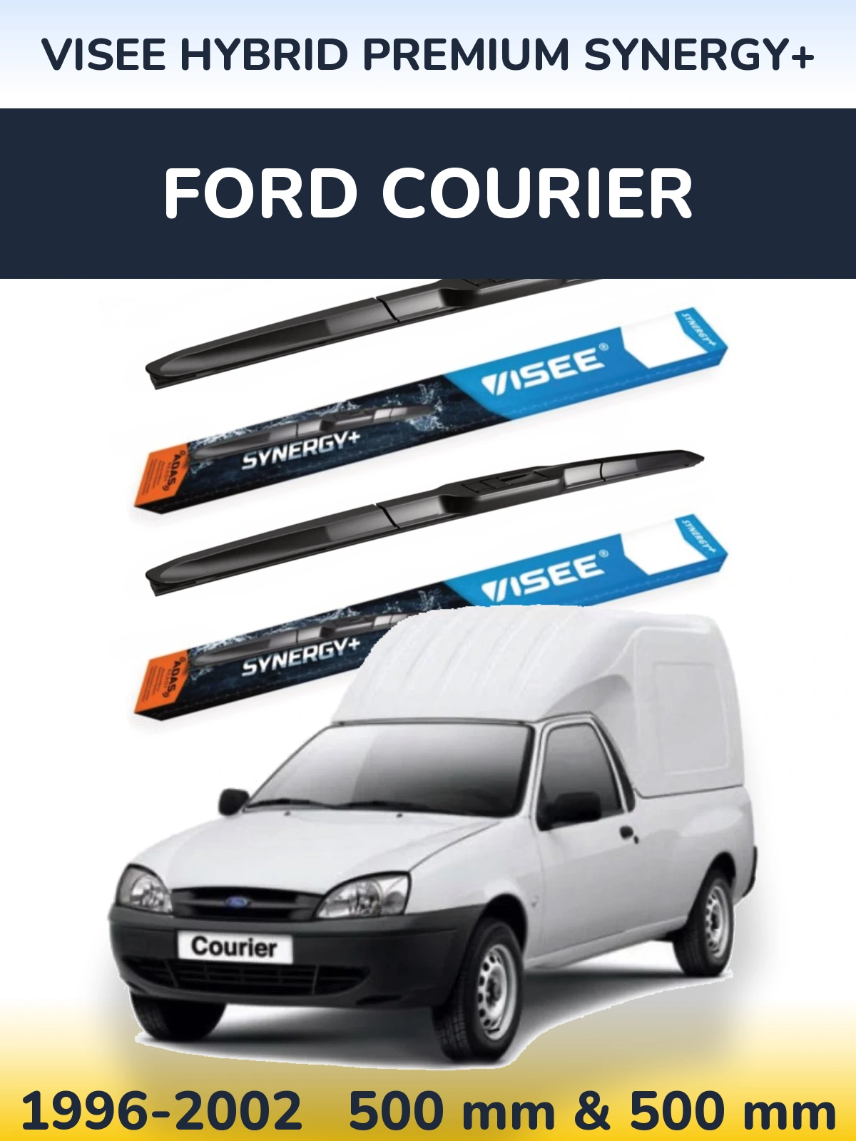 Torkarblad VISEE HYBRID PREMIUM SYNERGY+ för Ford Courier