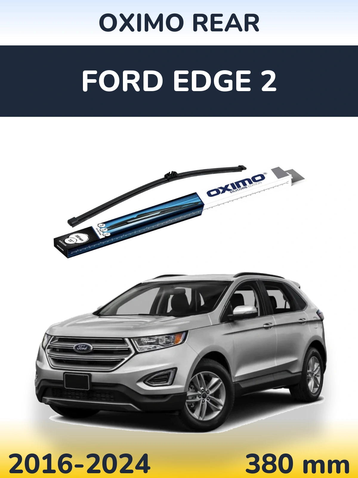Torkarblad Oximo Rear för Ford Edge 2
