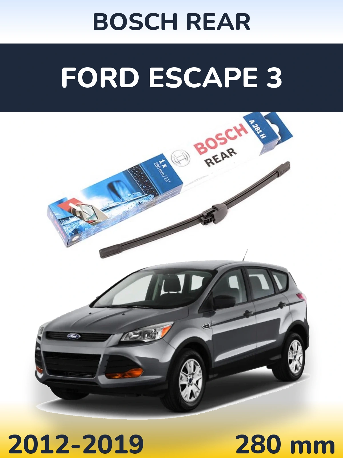 Torkarblad BOSCH Rear för Ford Escape 3