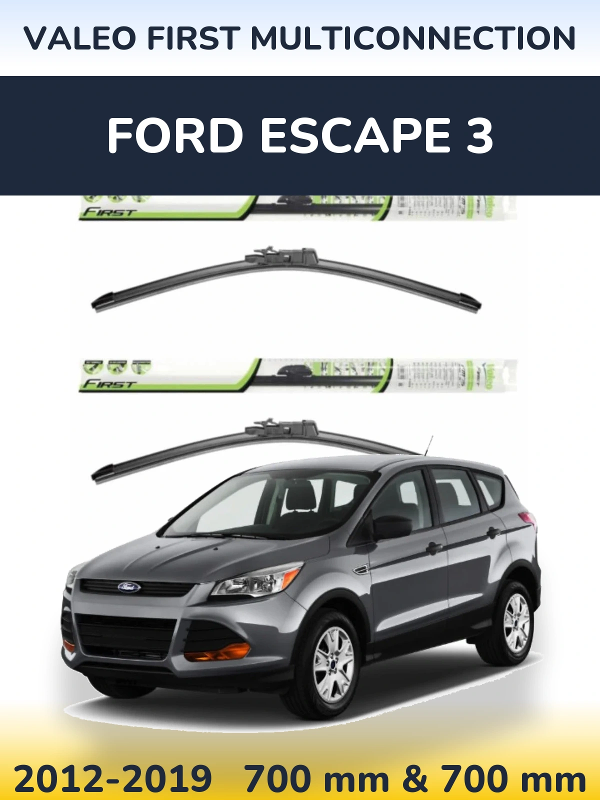 Torkarblad Valeo First MultiConnection för Ford Escape 3