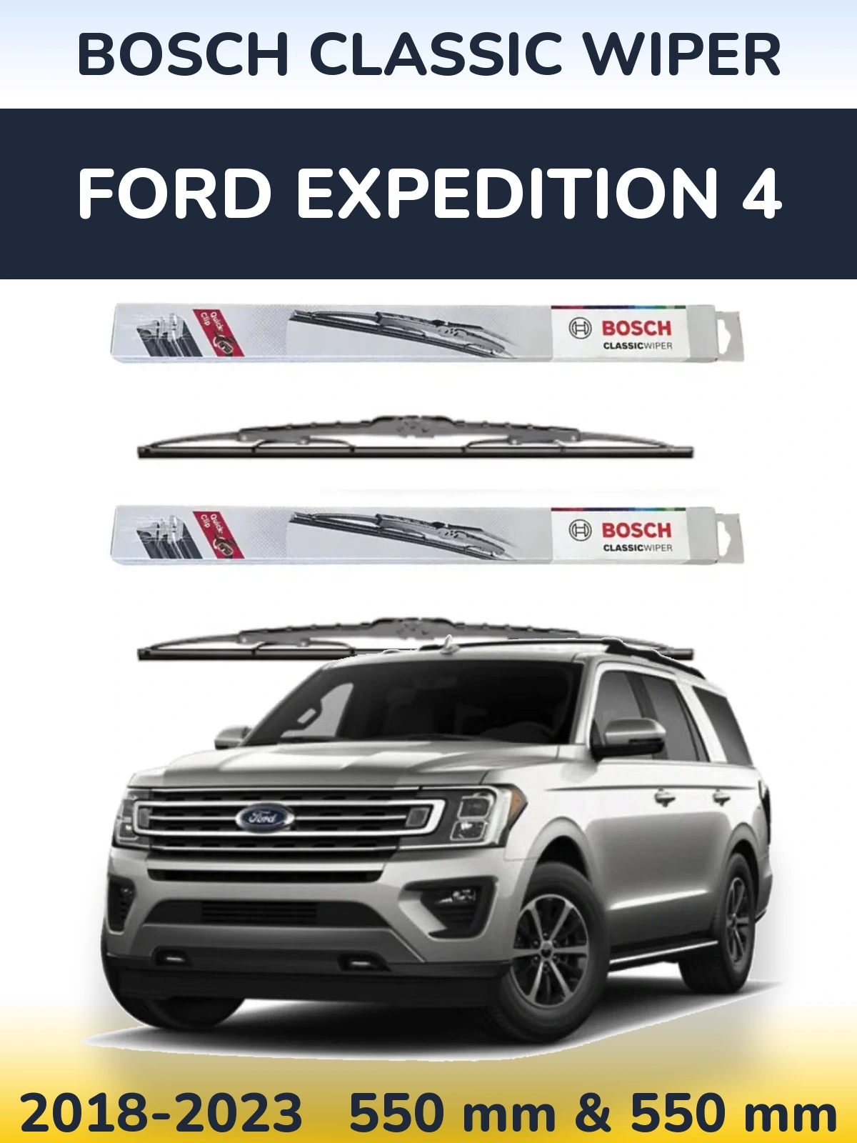 Torkarblad BOSCH Classic Wiper för Ford Expedition 4