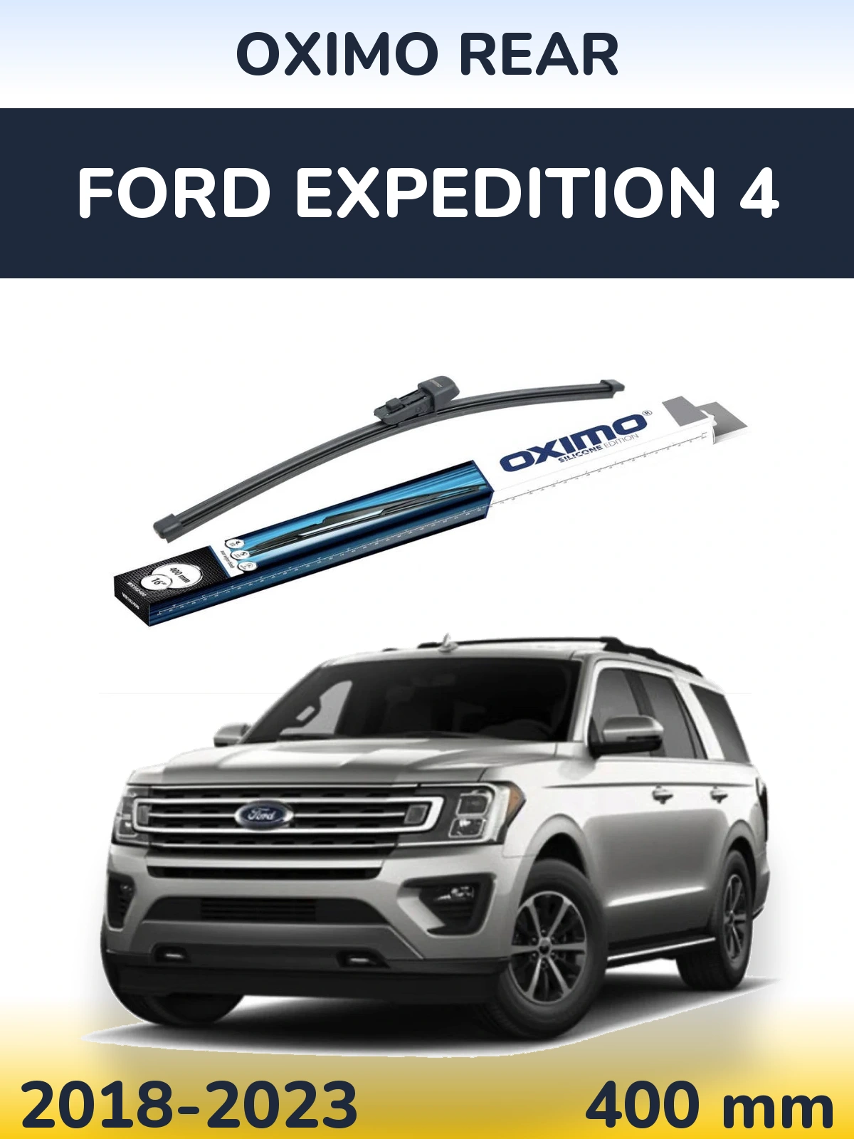 Torkarblad Oximo Rear för Ford Expedition 4
