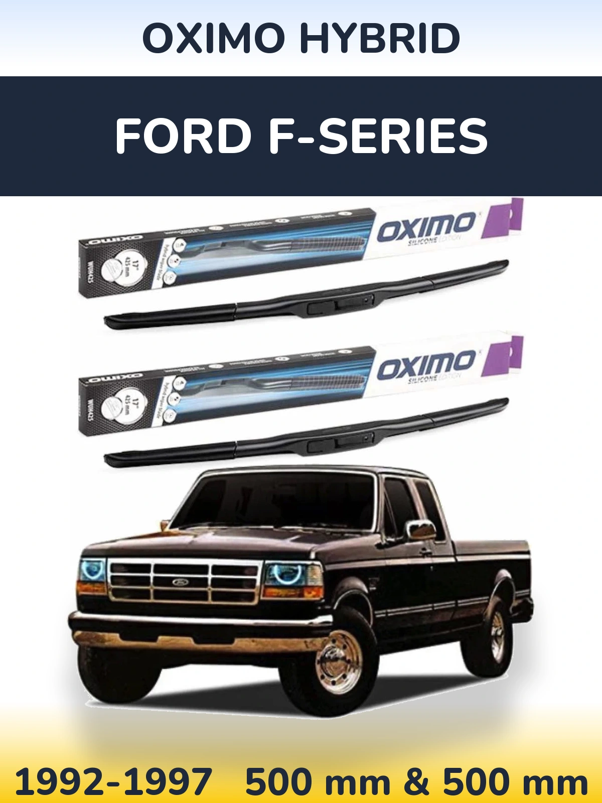 Torkarblad Oximo Hybrid för Ford F-series