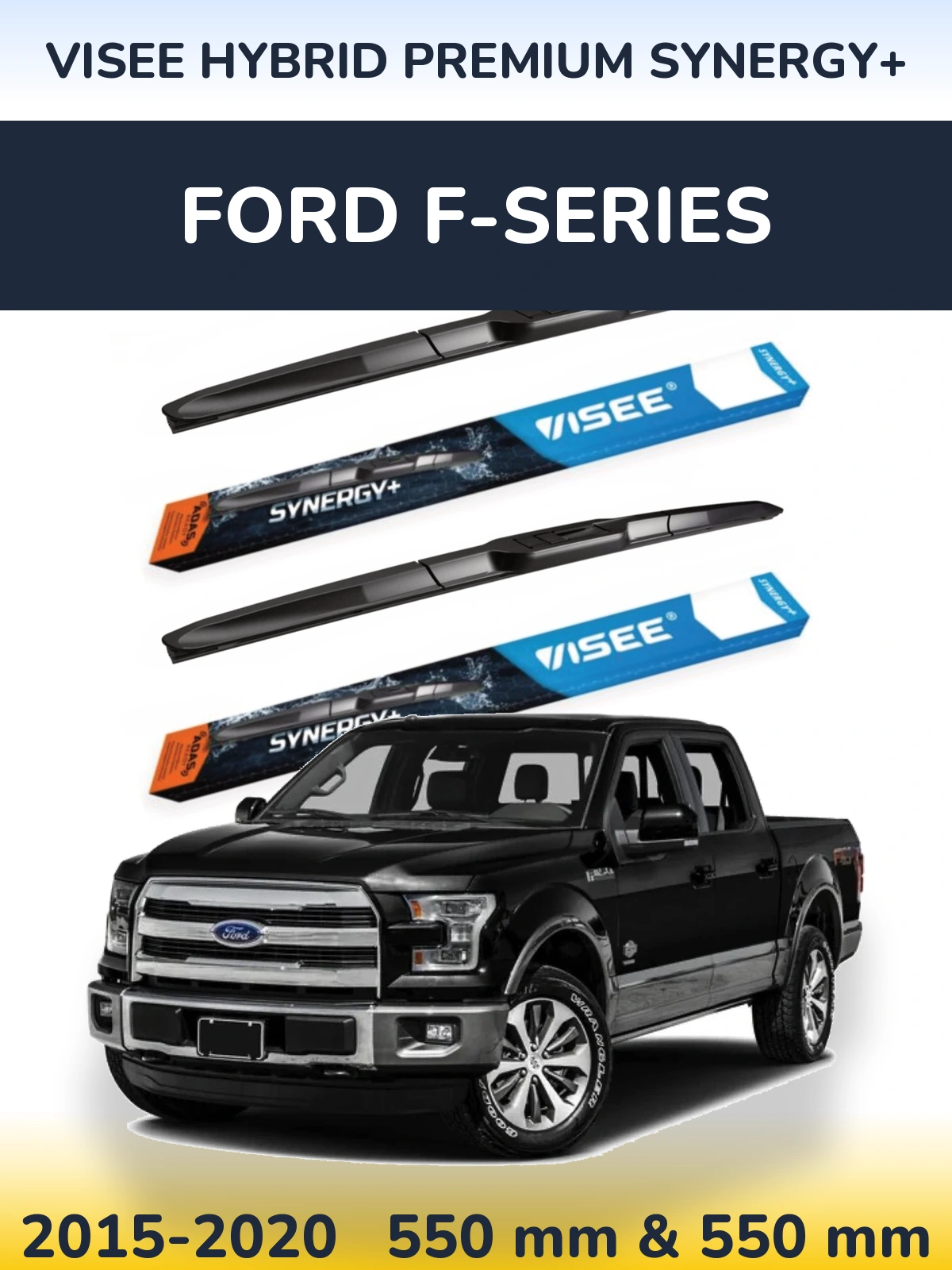 Front wiper blade set VISEE HYBRID PREMIUM SYNERGY+ 550 & 550 mm for Ford F-series 2015-2020