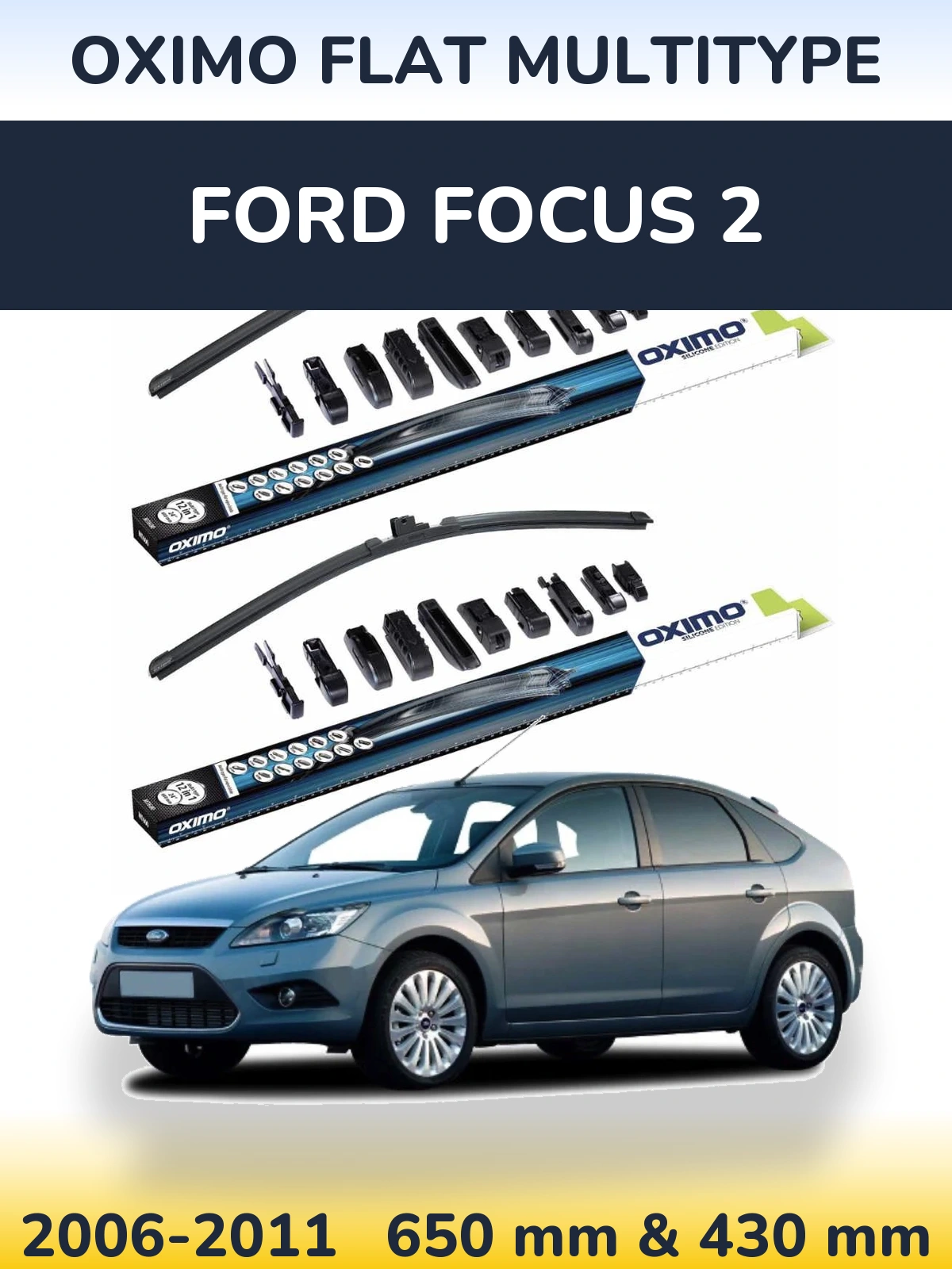 Комплект передних дворников Oximo Flat MultiТипe 650 & 430 мм для Ford Focus 2 2006-2011