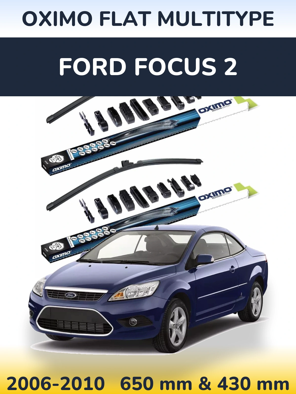 Torkarblad Oximo Flat MultiType för Ford Focus 2