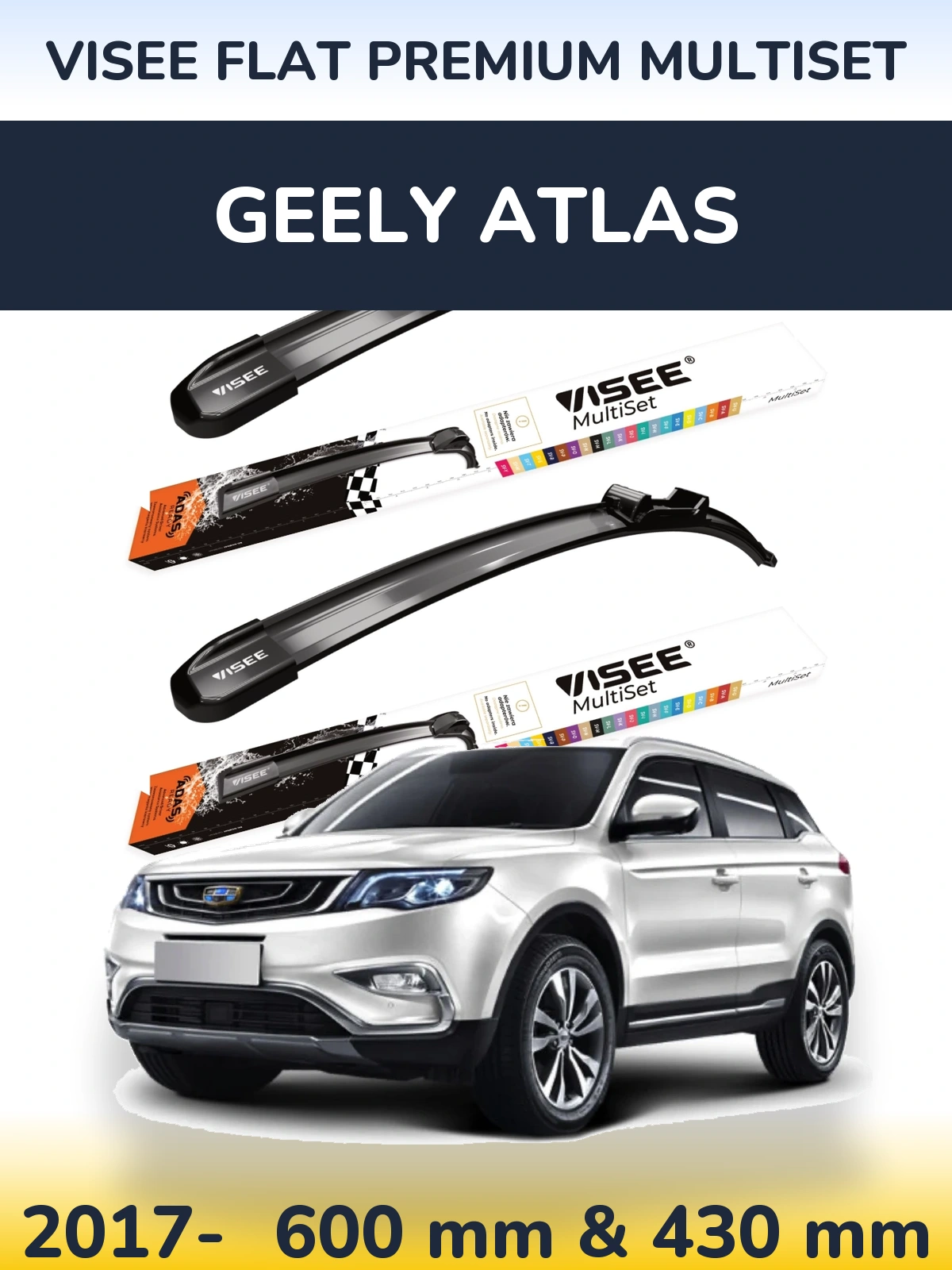 Torkarblad VISEE FLAT PREMIUM MultiSet för Geely Atlas