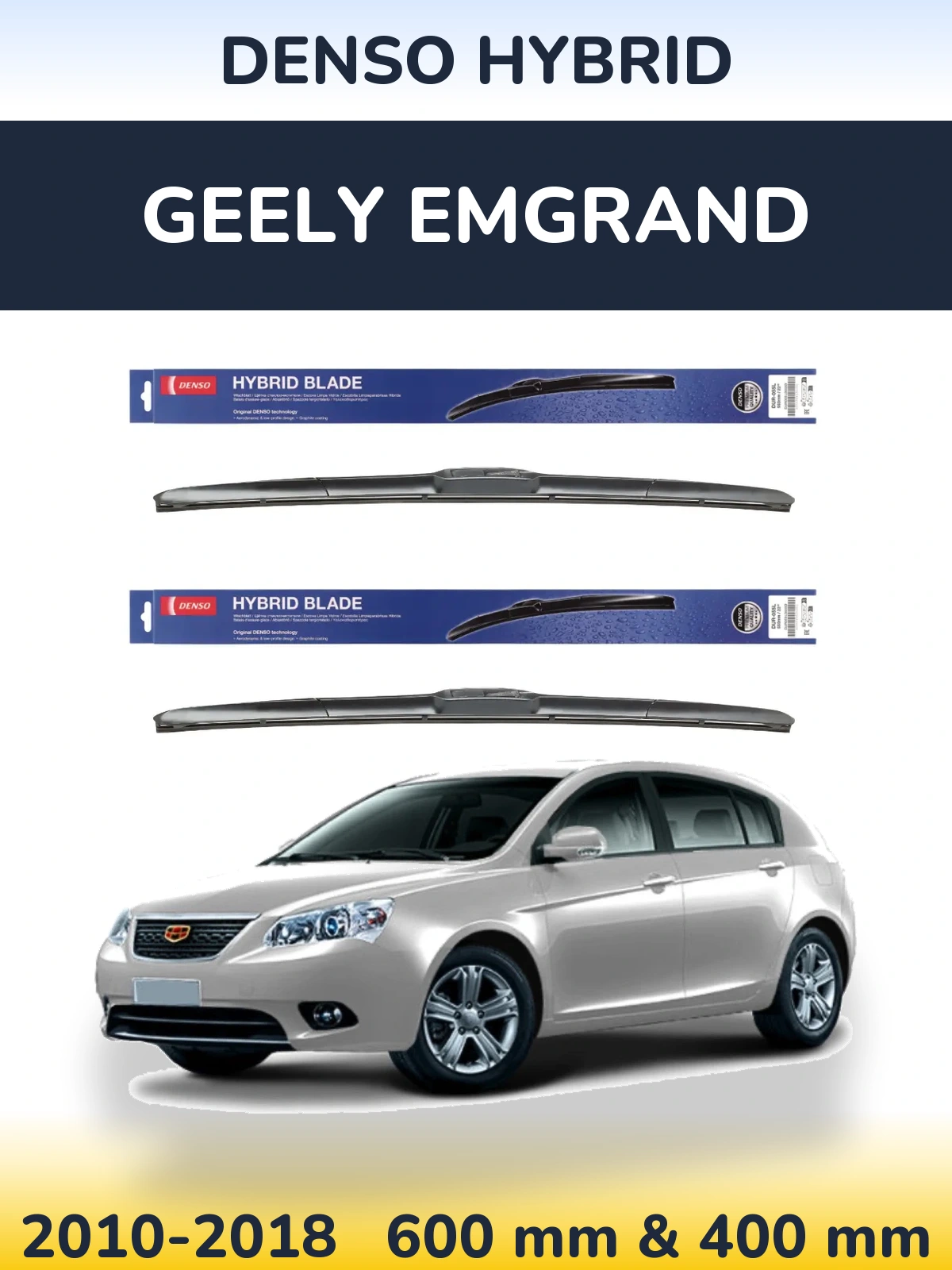 Torkarblad Denso Hybrid för Geely Emgrand