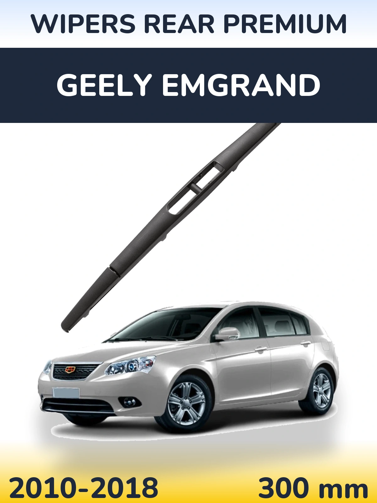 Torkarblad WIPERS REAR PREMIUM för Geely Emgrand