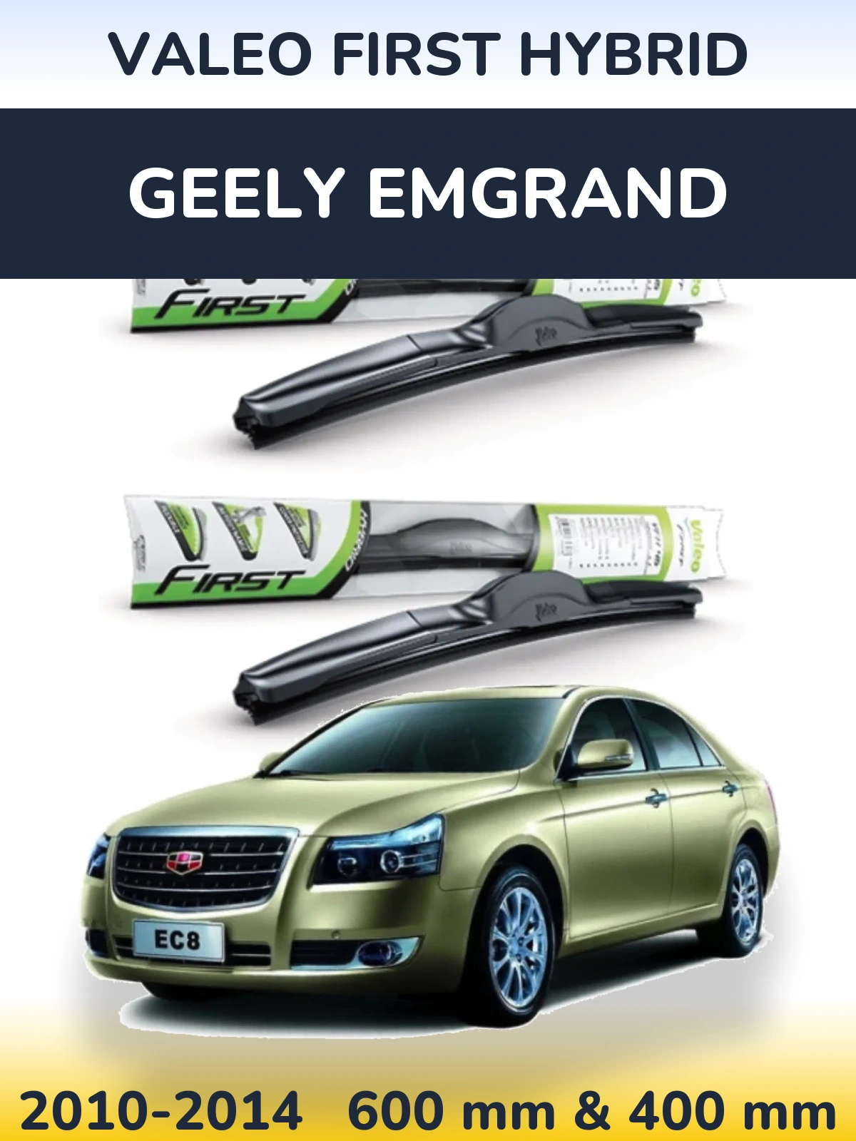 Torkarblad Valeo First Hybrid för Geely Emgrand