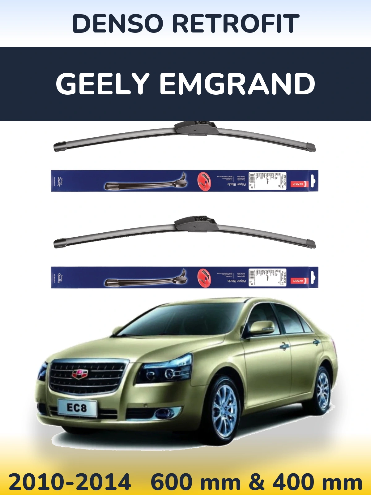 Torkarblad Denso Retrofit för Geely Emgrand