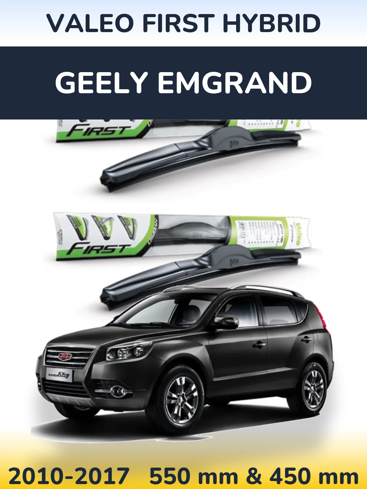 Torkarblad Valeo First Hybrid för Geely Emgrand