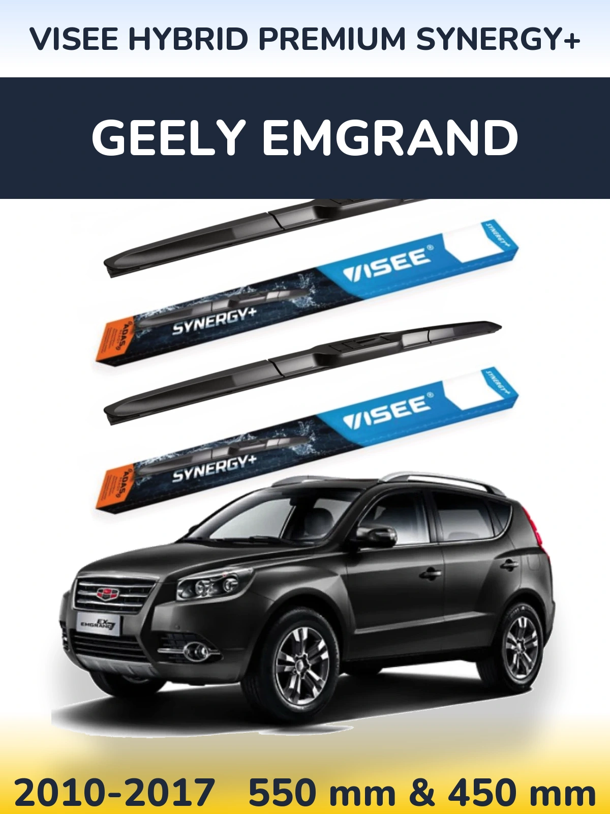 Torkarblad VISEE HYBRID PREMIUM SYNERGY+ för Geely Emgrand