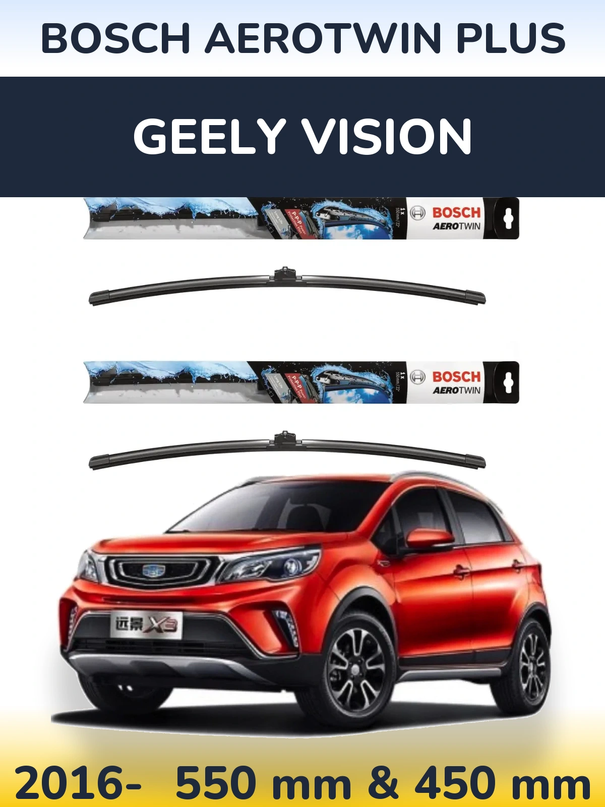 Torkarblad BOSCH AeroTwin Plus för Geely Vision