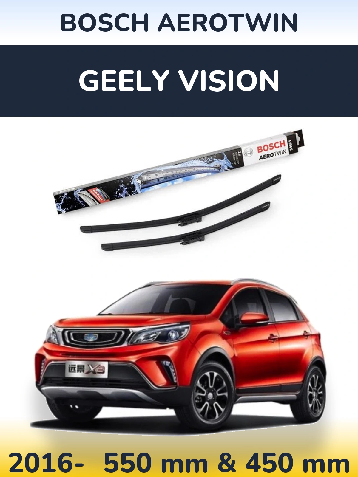 Front wiper blade set BOSCH AeroTwin 550 & 450 mm for Geely Vision 2016-2026
