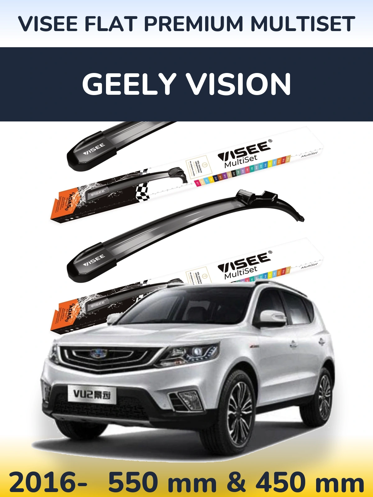 Torkarblad VISEE FLAT PREMIUM MultiSet för Geely Vision