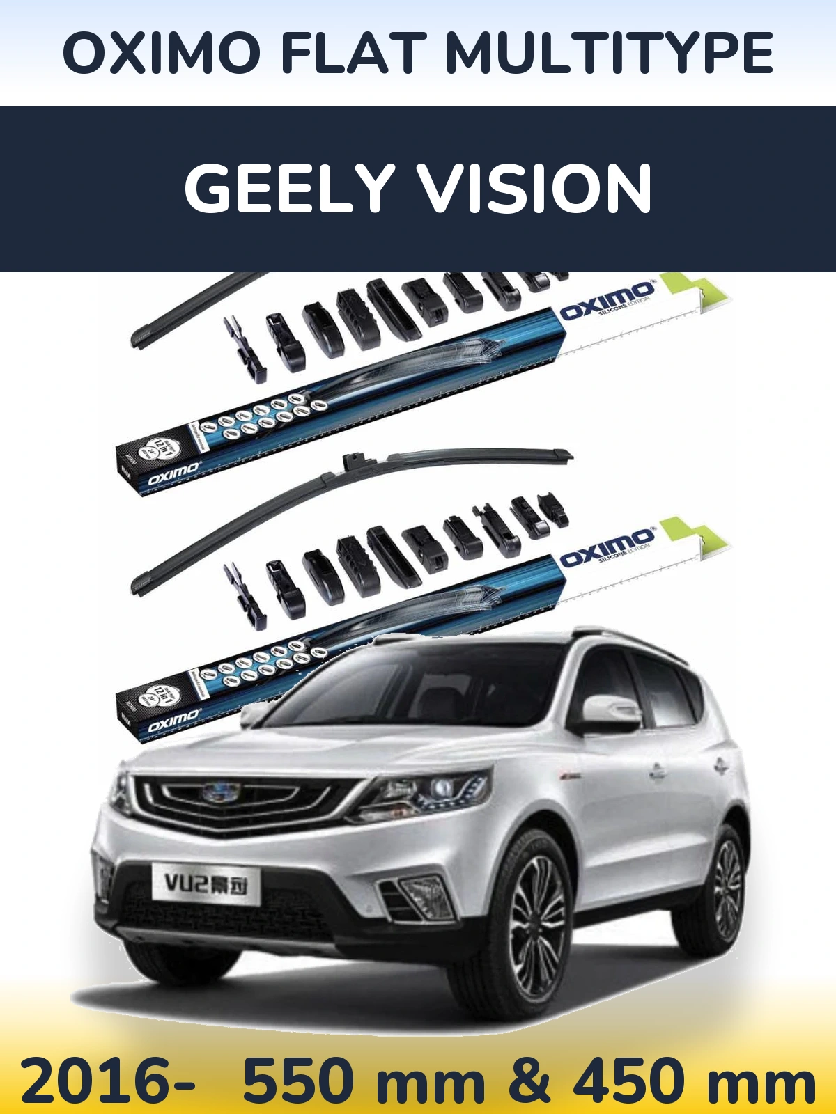 Torkarblad Oximo Flat MultiType för Geely Vision