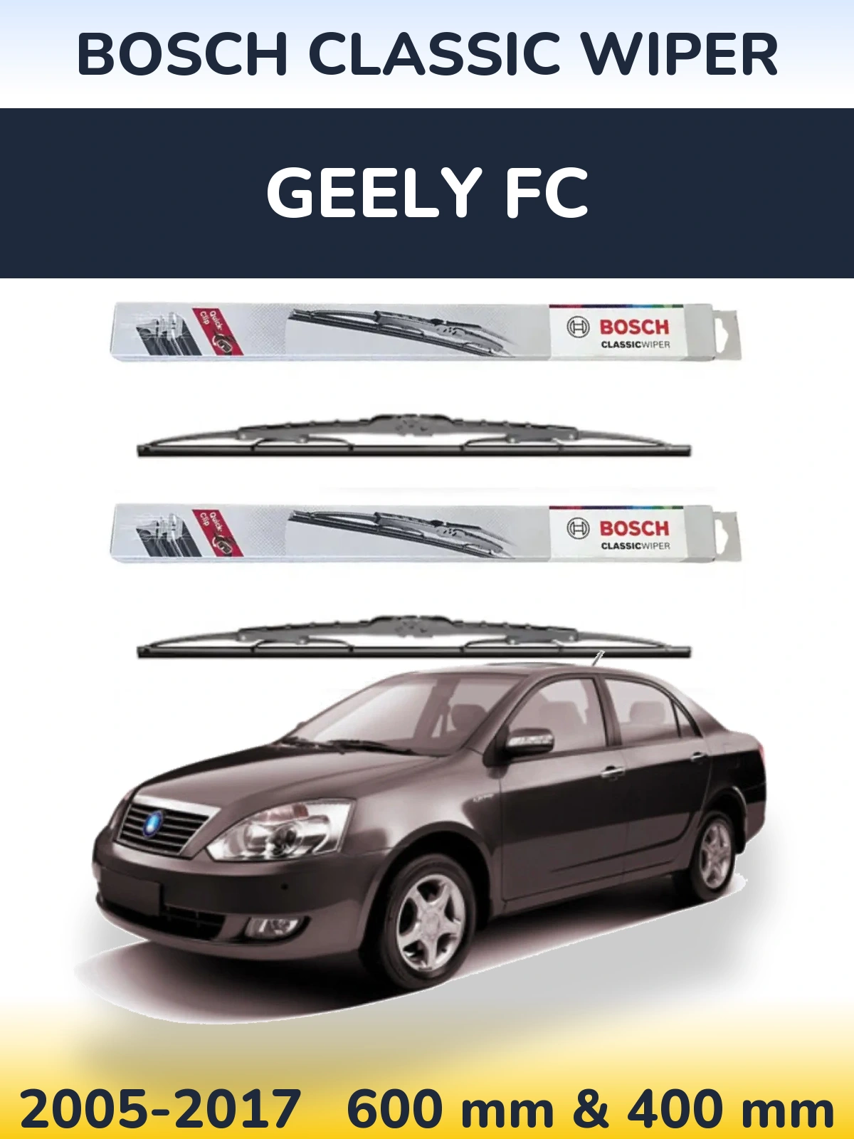 Torkarblad BOSCH Classic Wiper för Geely FC
