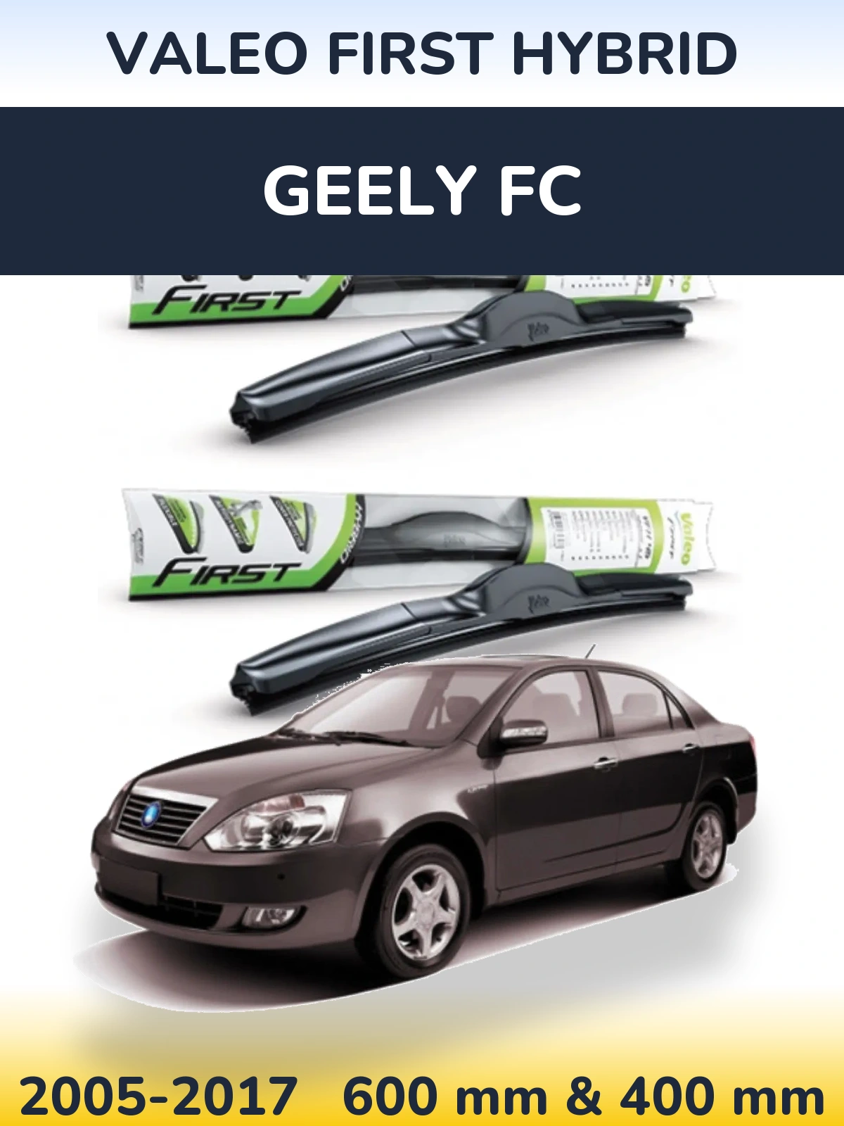 Torkarblad Valeo First Hybrid för Geely FC