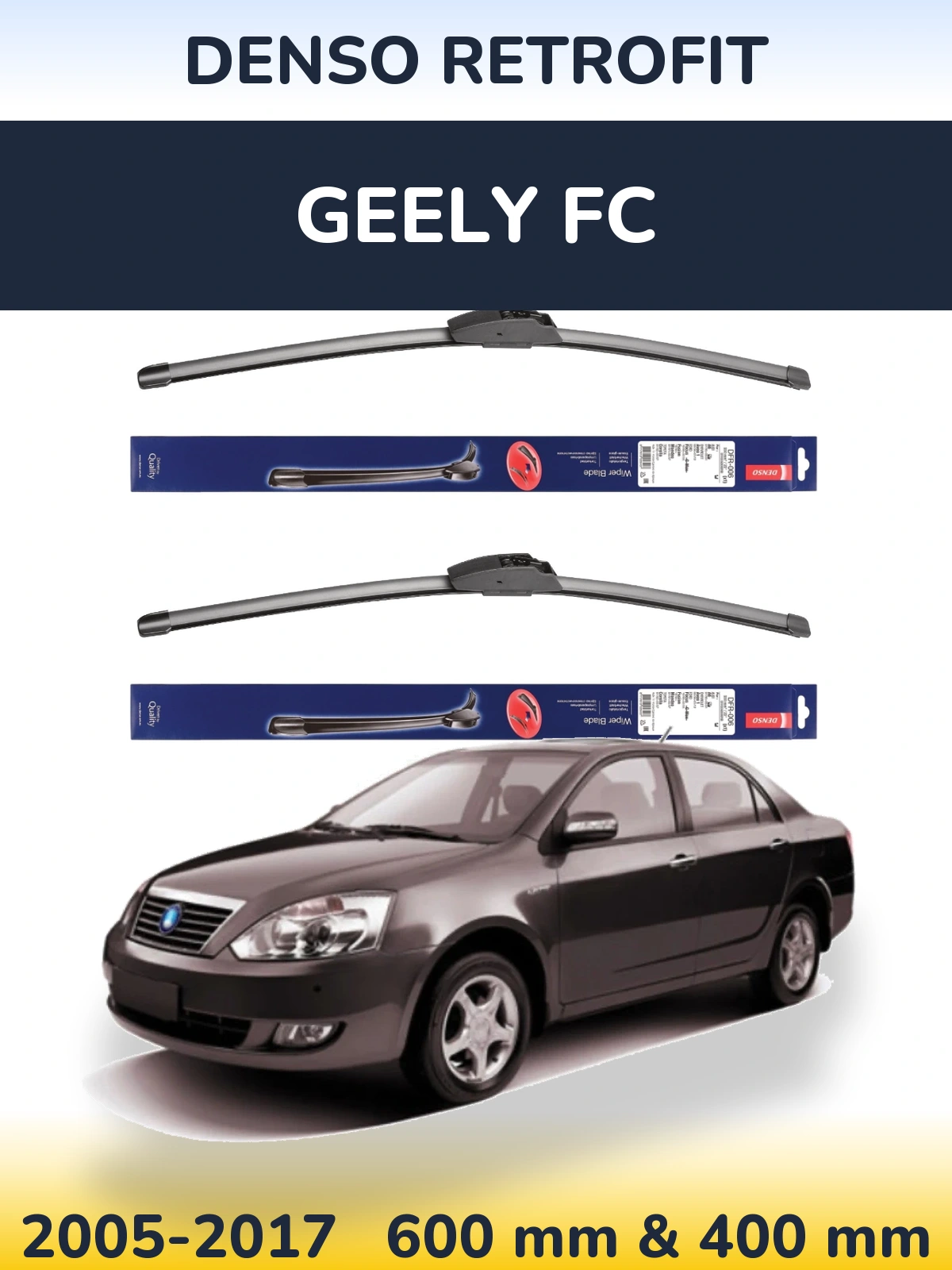 Torkarblad Denso Retrofit för Geely FC