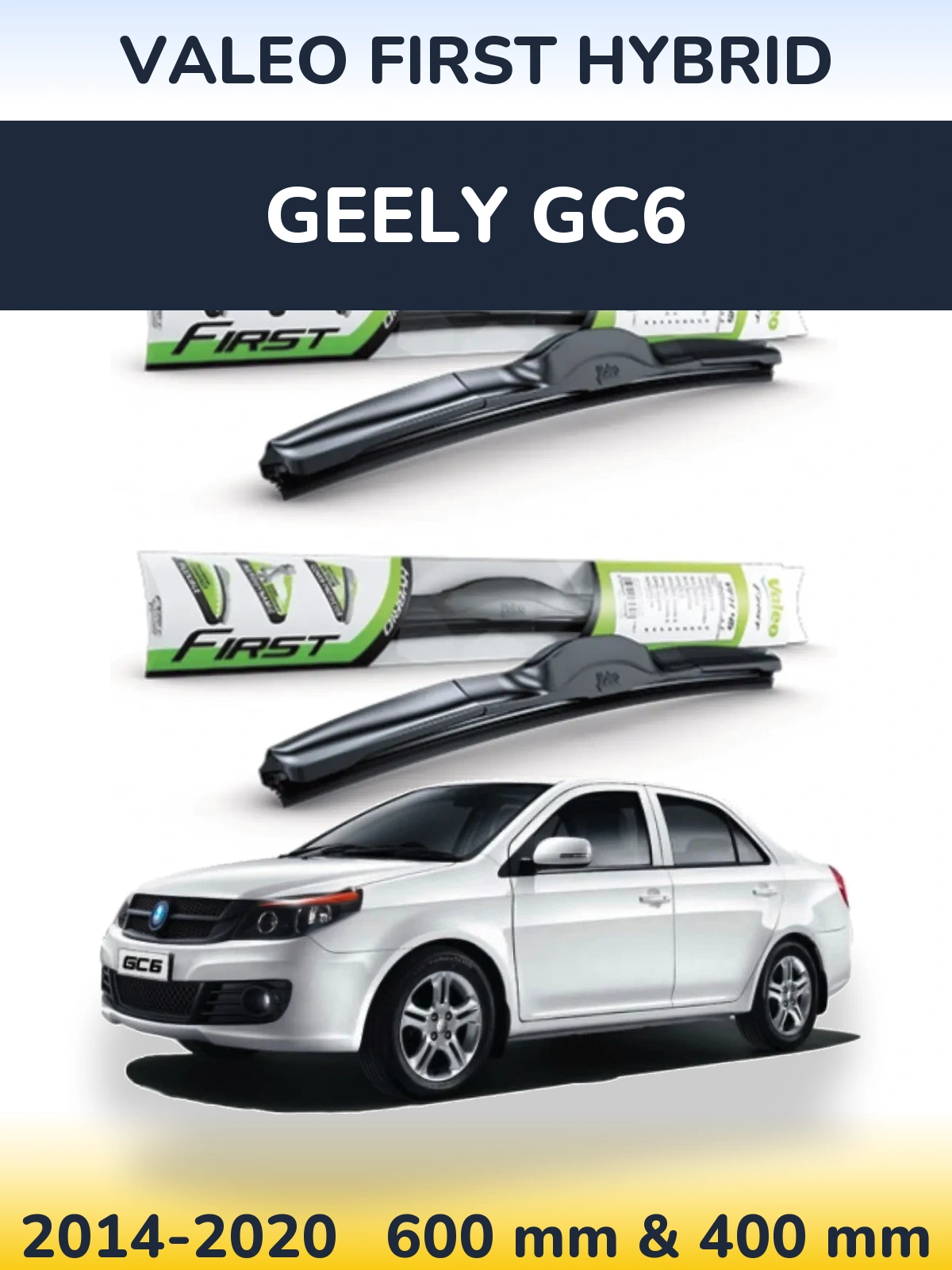 Torkarblad Valeo First Hybrid för Geely GC6