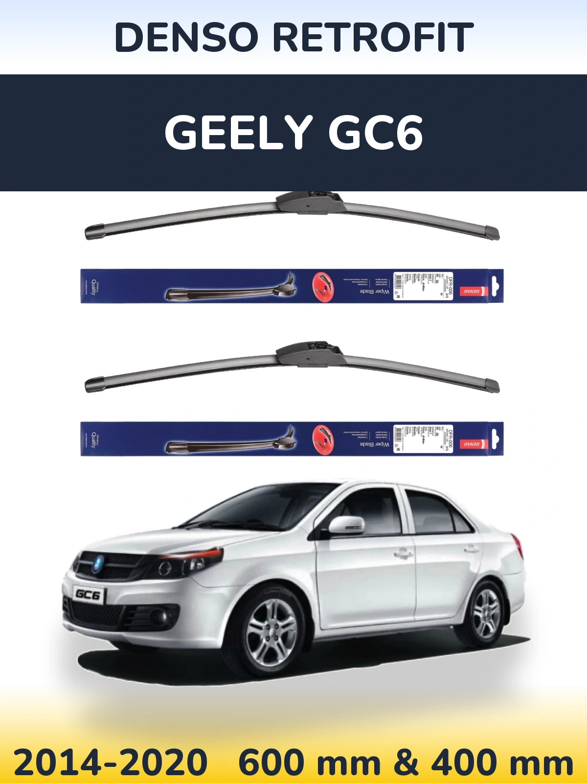 Torkarblad Denso Retrofit för Geely GC6