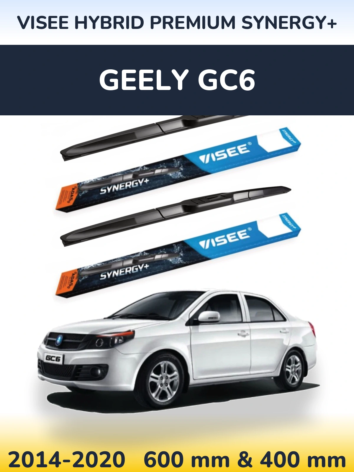 Torkarblad VISEE HYBRID PREMIUM SYNERGY+ för Geely GC6