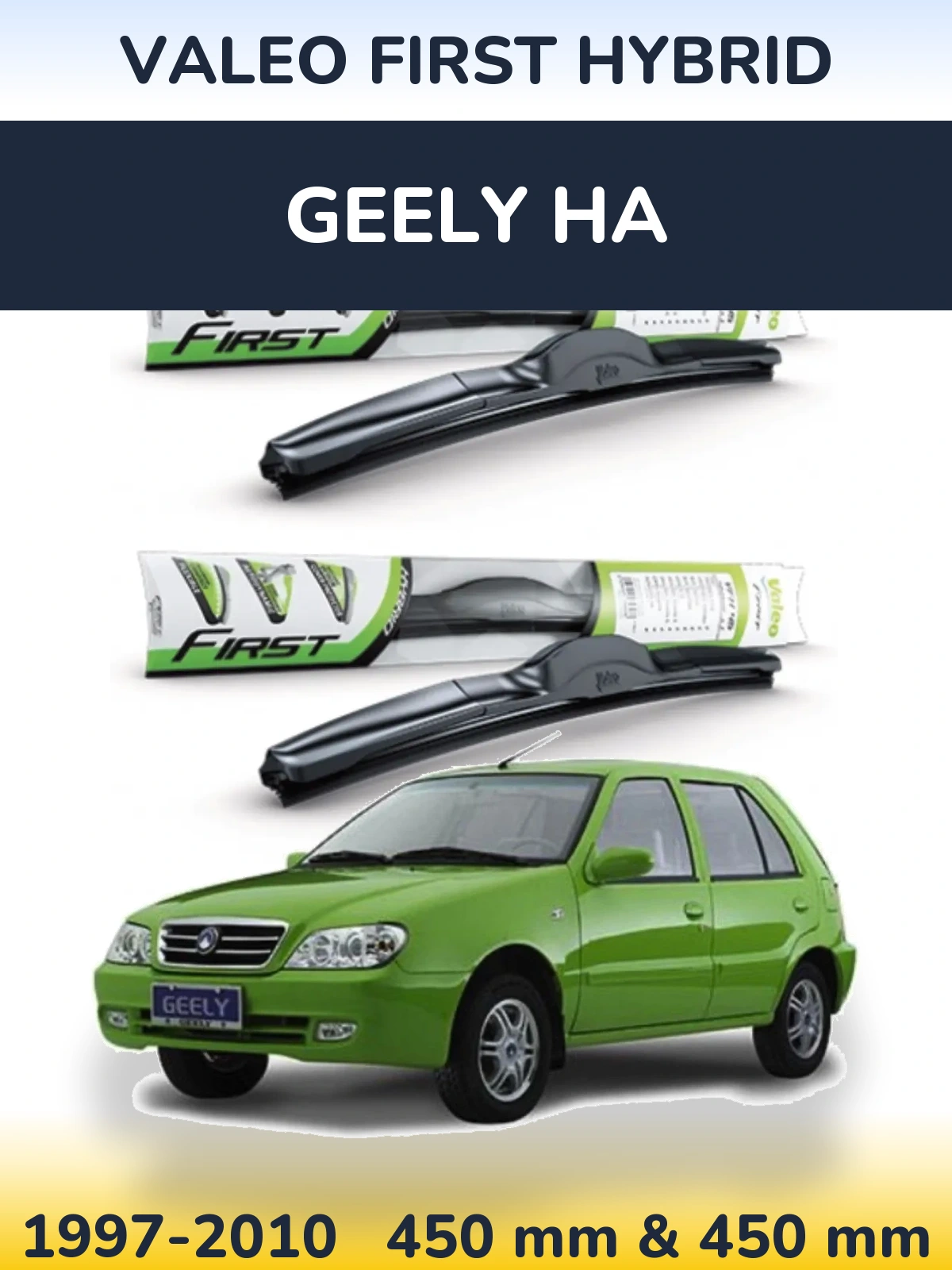 Torkarblad Valeo First Hybrid för Geely HA