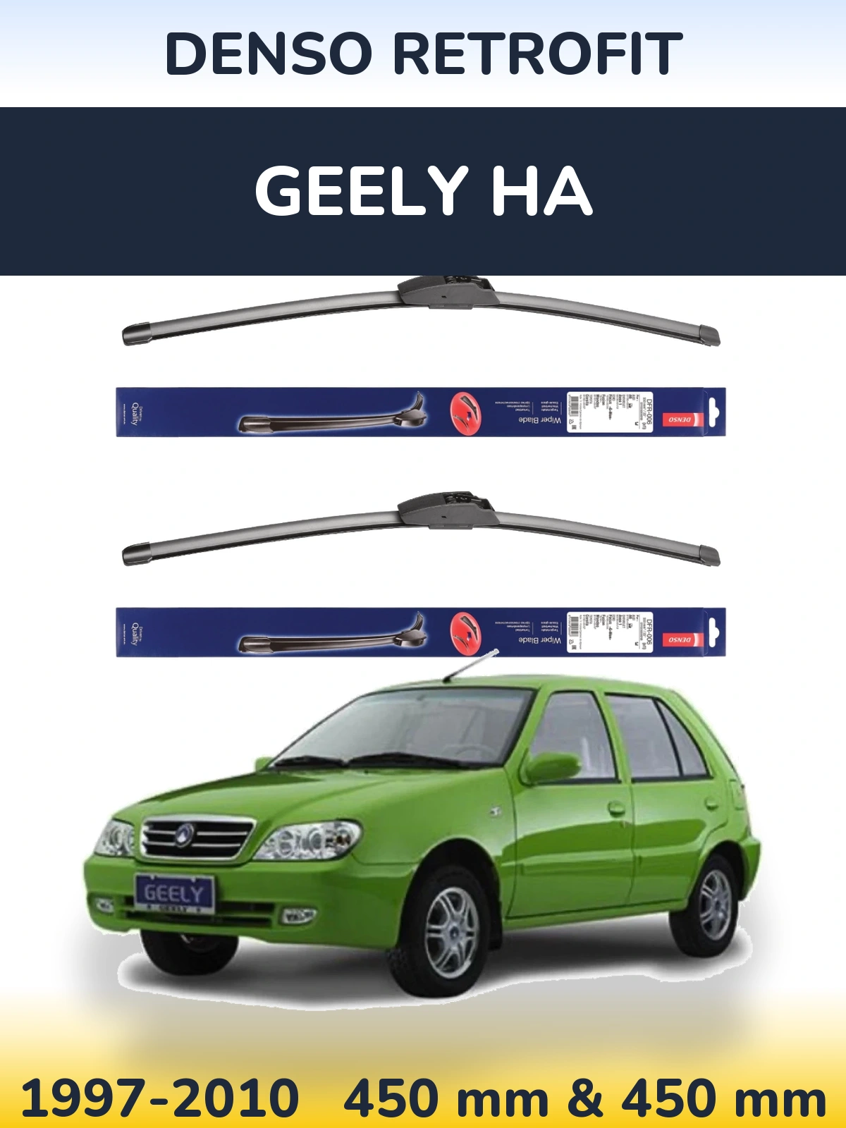Torkarblad Denso Retrofit för Geely HA