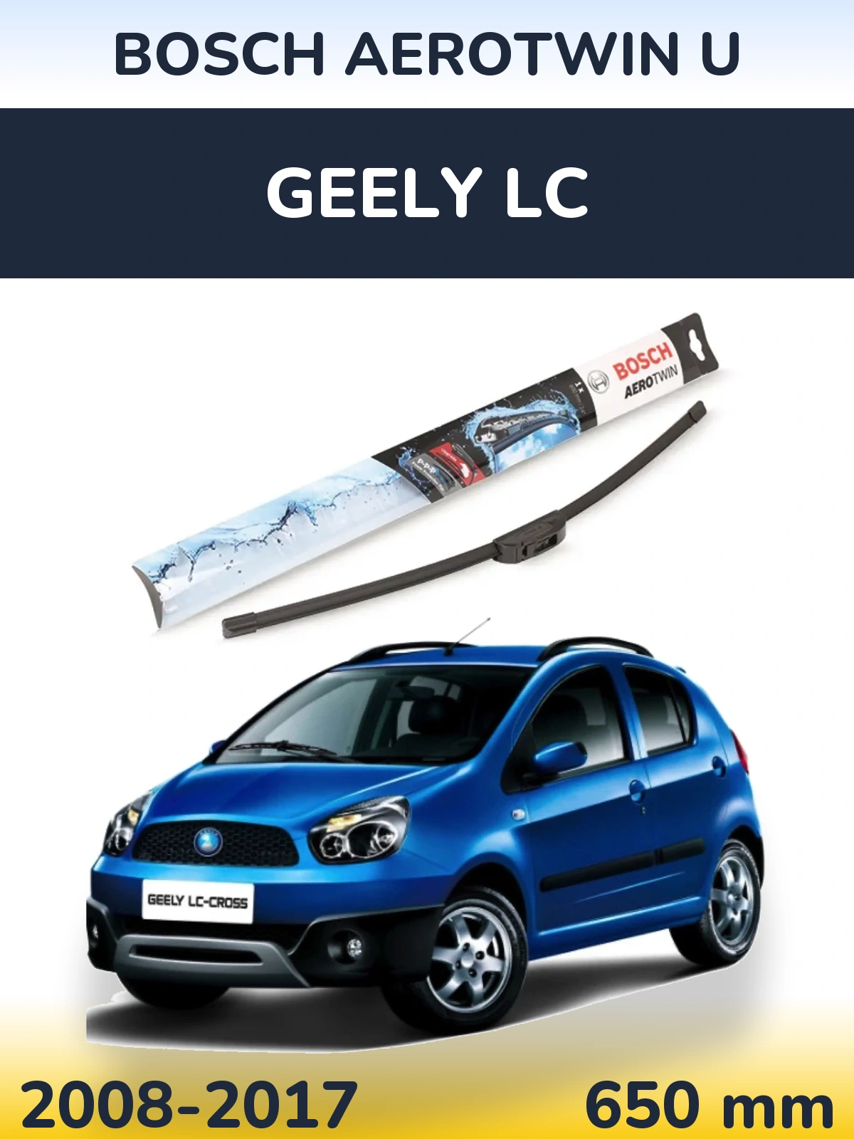 Torkarblad BOSCH AeroTwin U för Geely LC