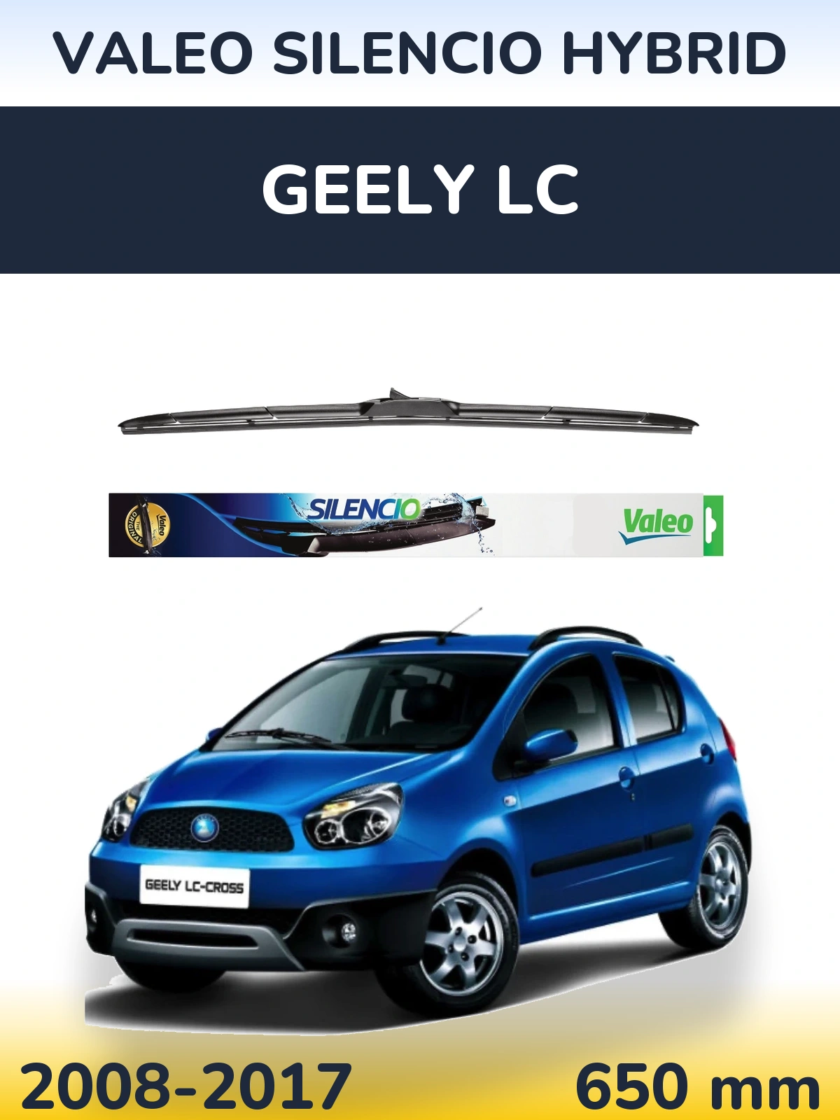 Передня щітка Valeo Silencio Hybrid 650 мм для Geely LC 2008-2017