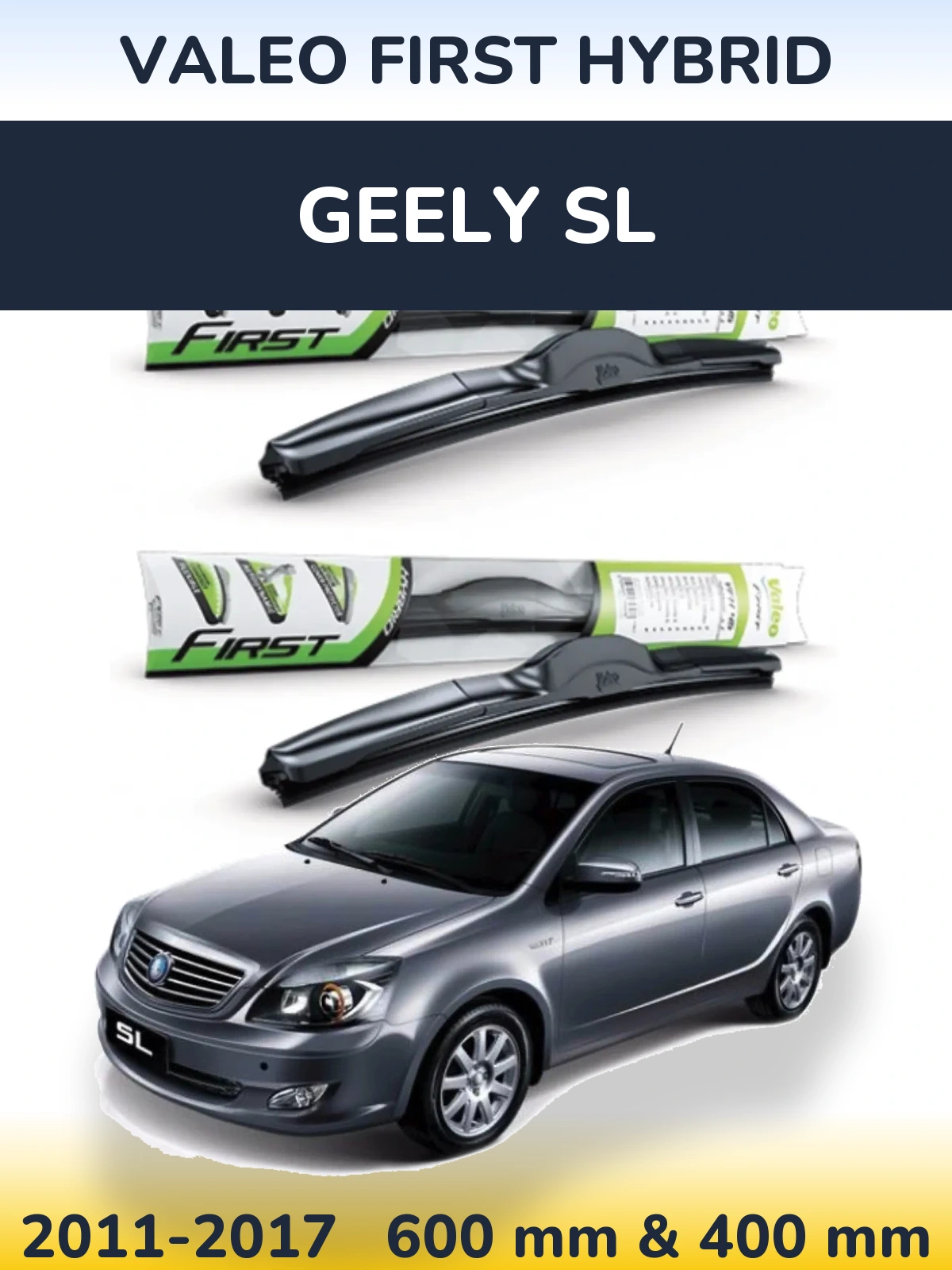 Torkarblad Valeo First Hybrid för Geely SL