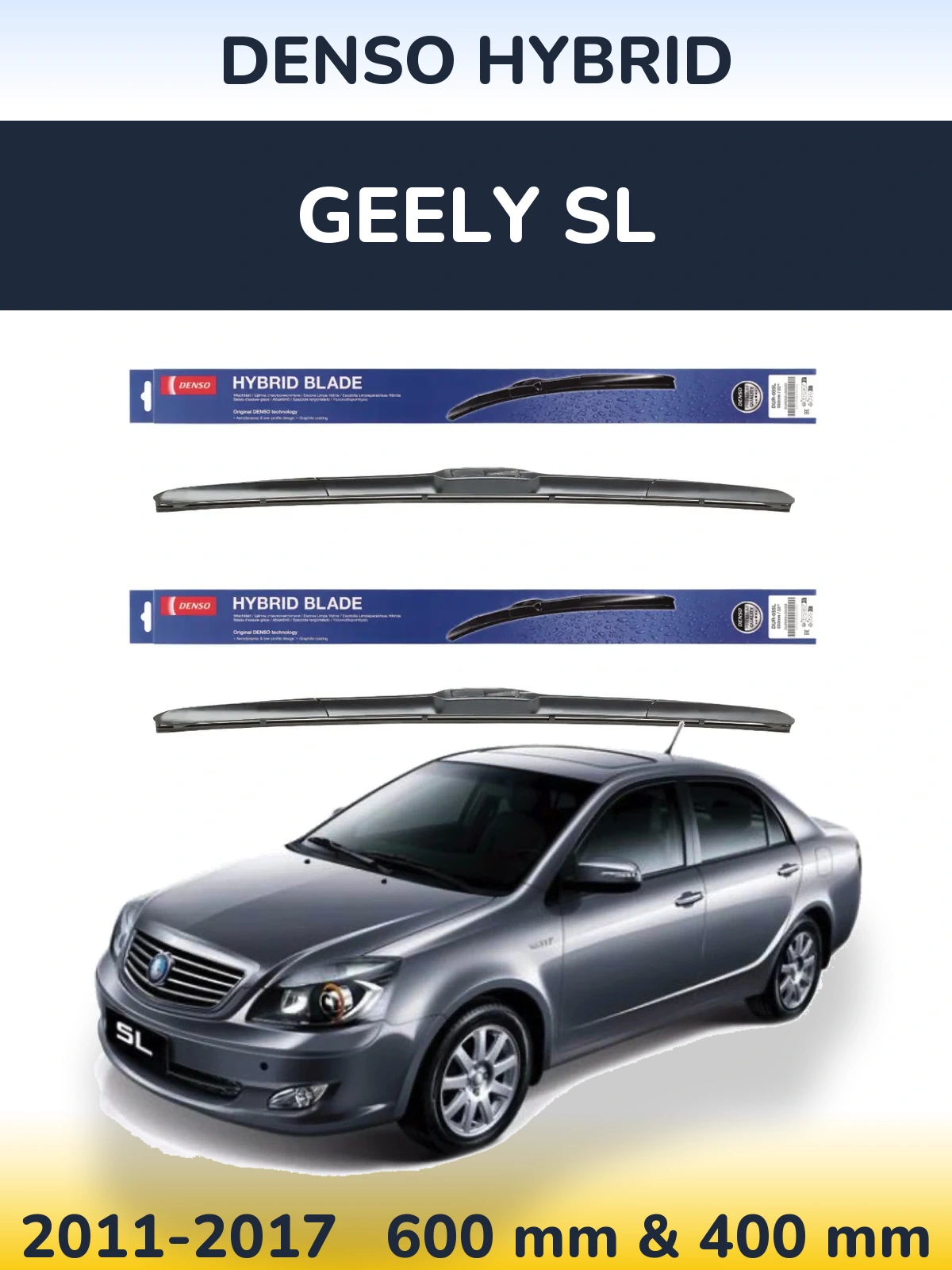 Комплект передних дворников Denso Hybrid 600 & 400 мм для Geely SL 2011-2017