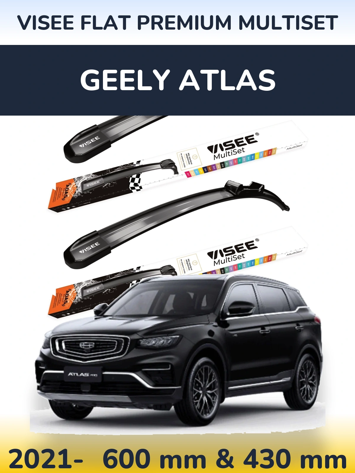 Torkarblad VISEE FLAT PREMIUM MultiSet för Geely Atlas