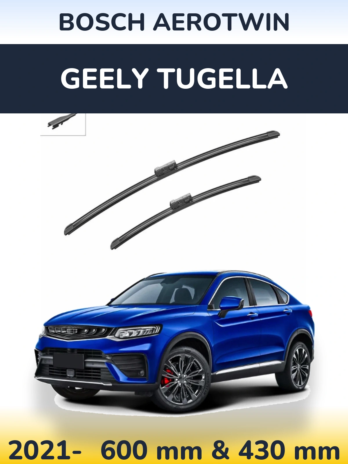Torkarblad BOSCH AeroTwin för Geely Tugella