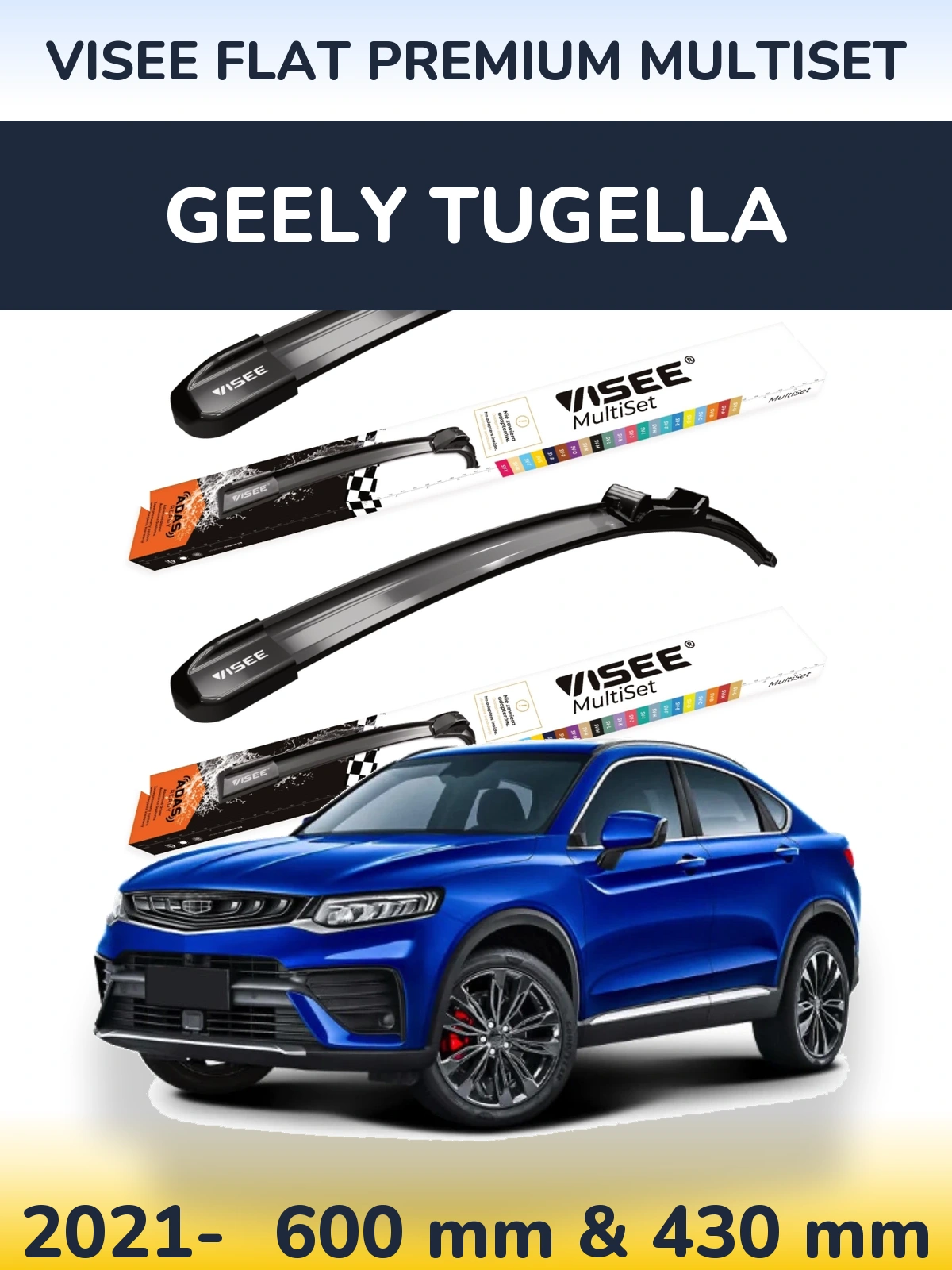 Torkarblad VISEE FLAT PREMIUM MultiSet för Geely Tugella