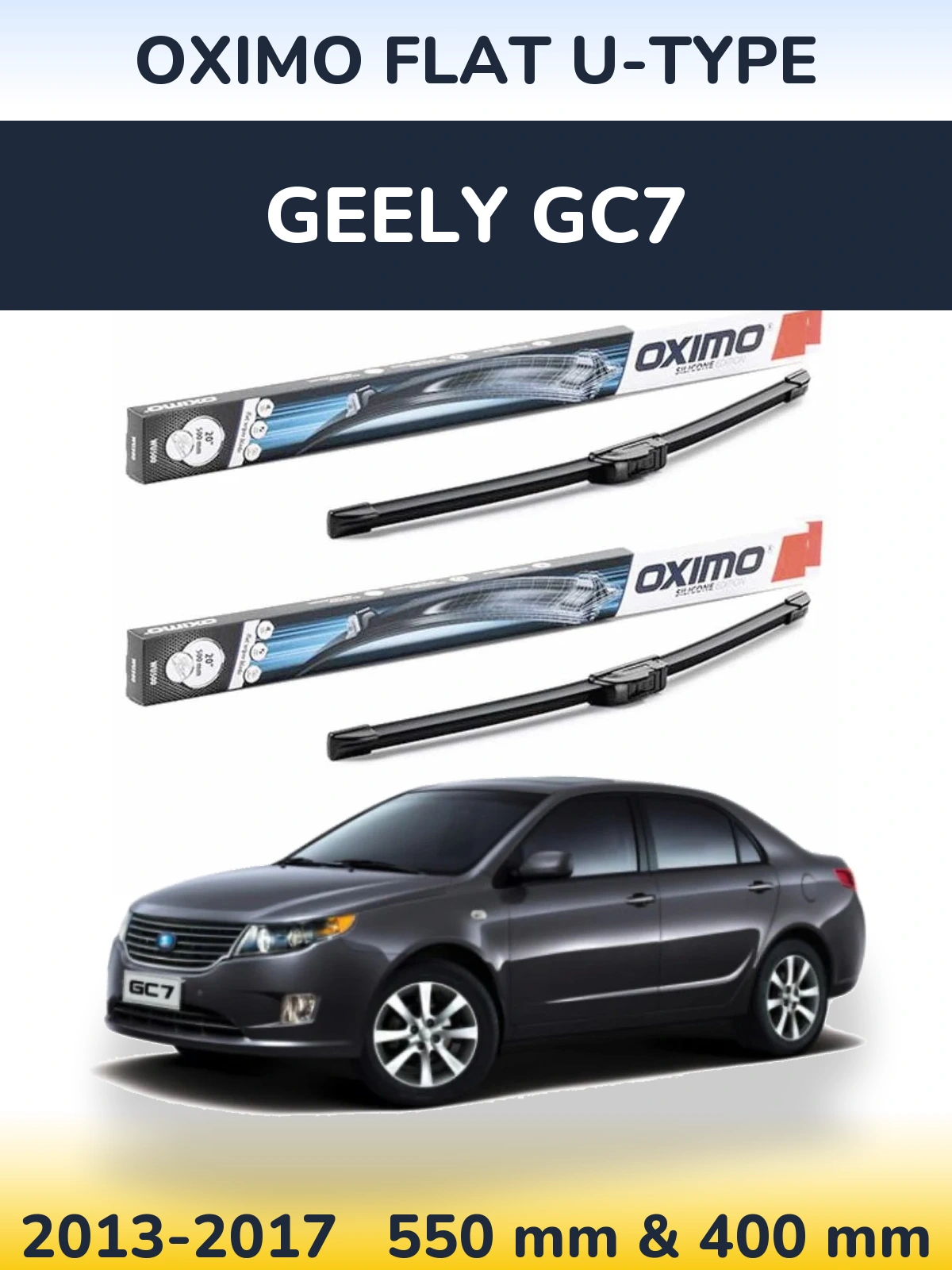 Комплект передних дворников Oximo Flat U-type 550 & 400 мм для Geely GC7 2013-2017