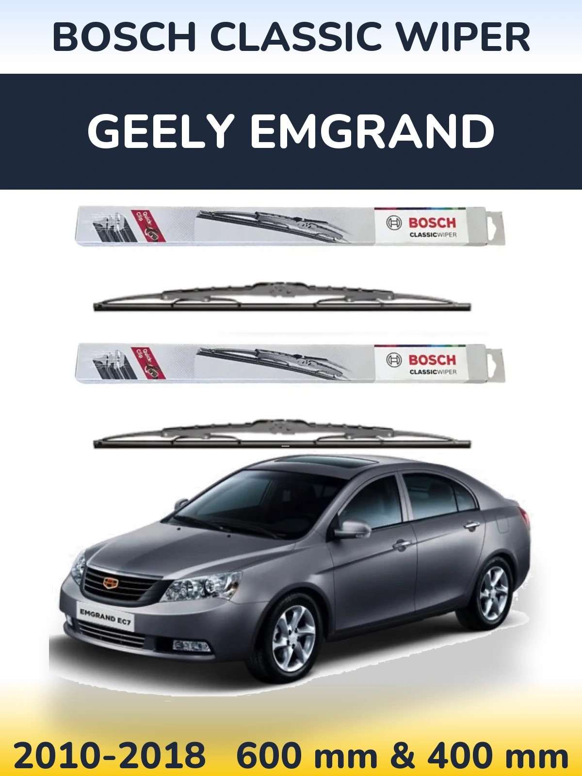 Torkarblad BOSCH Classic Wiper för Geely Emgrand