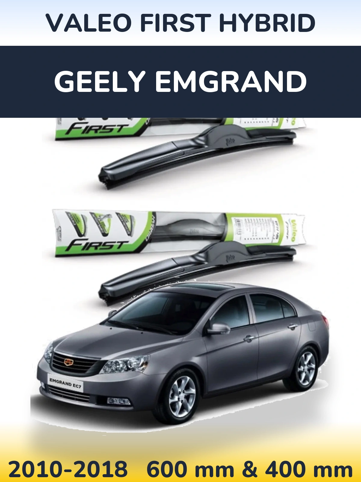 Torkarblad Valeo First Hybrid för Geely Emgrand