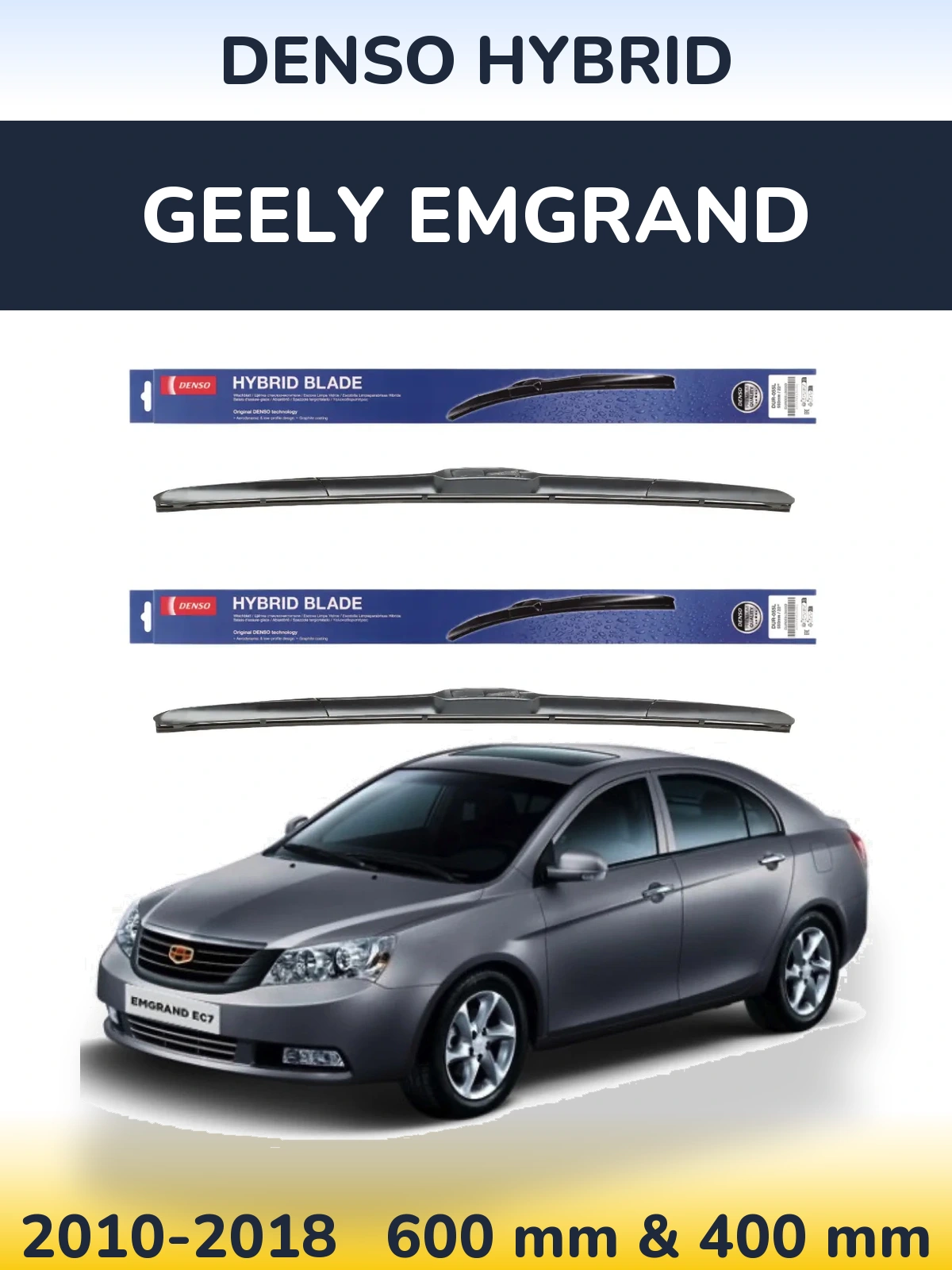 Torkarblad Denso Hybrid för Geely Emgrand