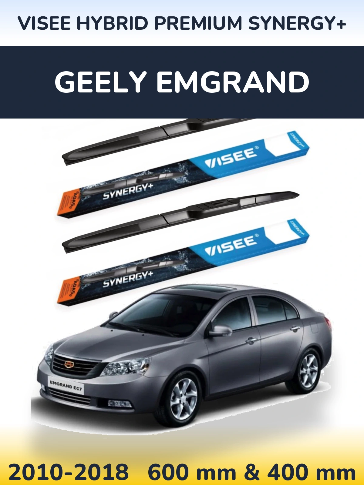 Torkarblad VISEE HYBRID PREMIUM SYNERGY+ för Geely Emgrand