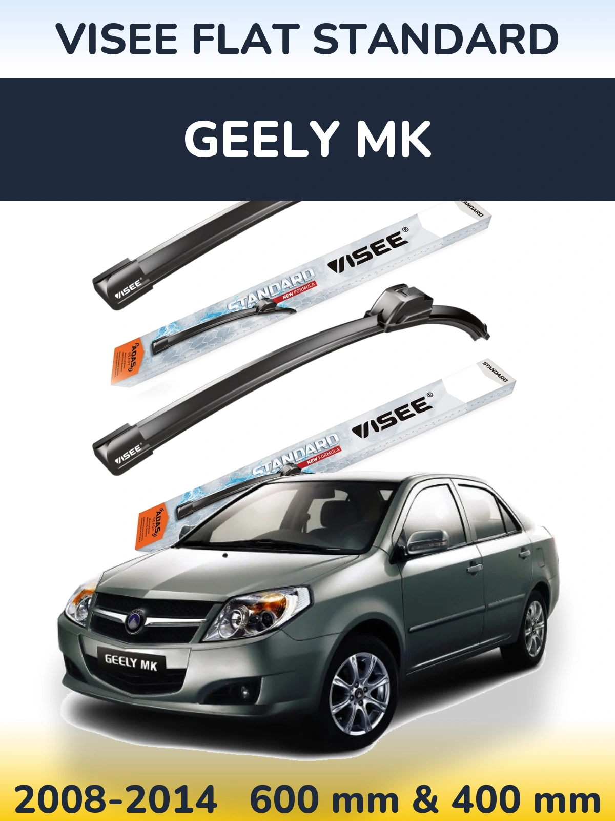 Torkarblad VISEE FLAT STANDARD för Geely MK