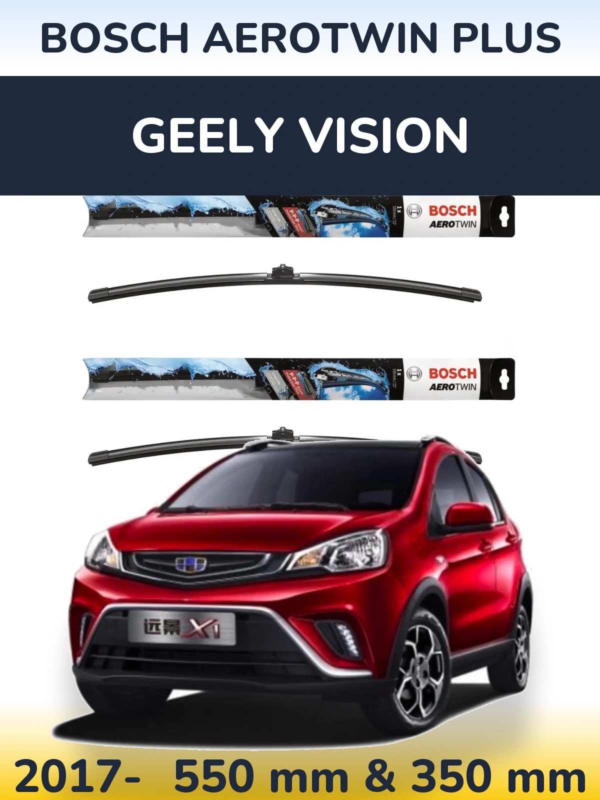 Torkarblad BOSCH AeroTwin Plus för Geely Vision