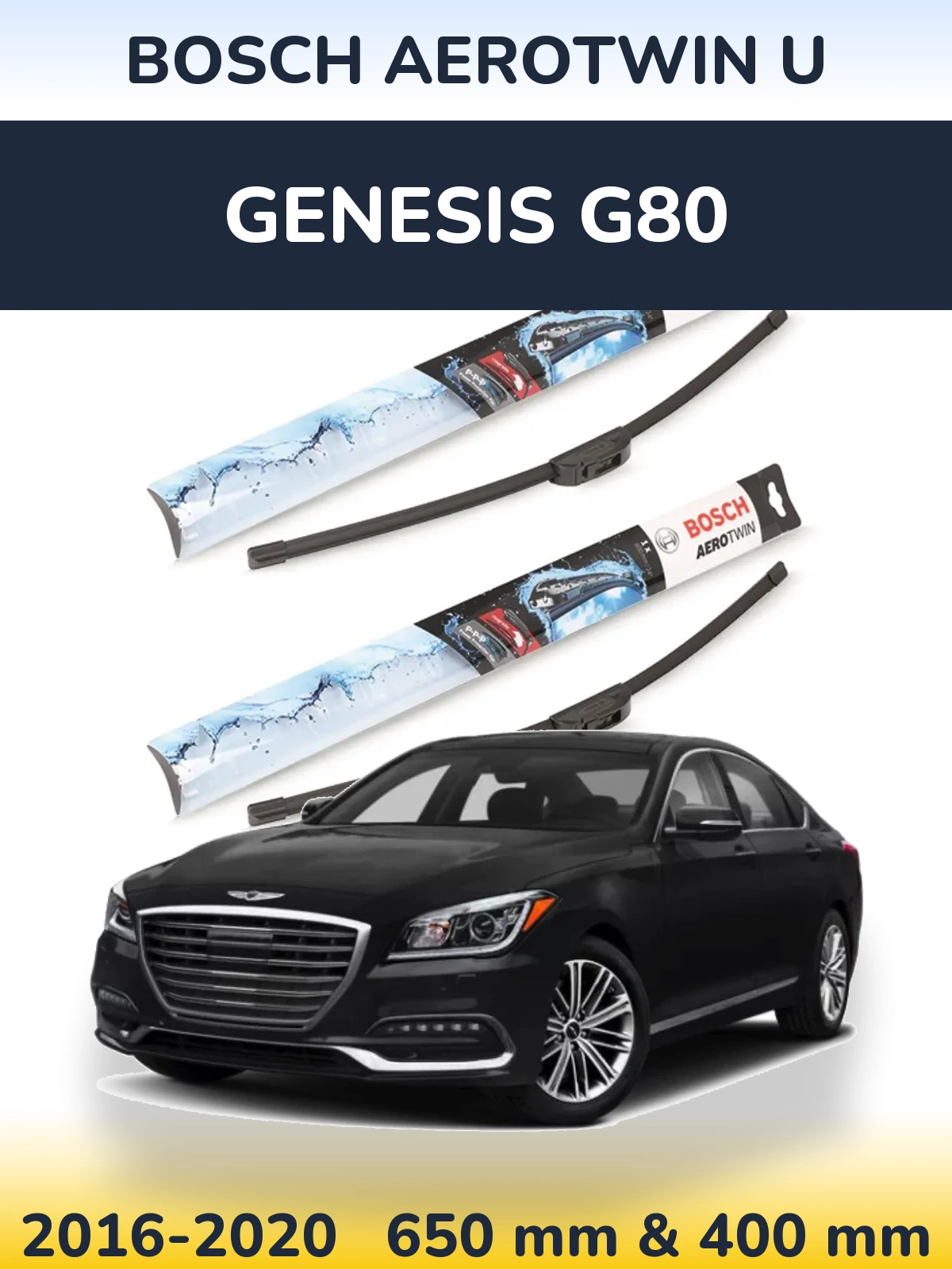 Комплект передніх щіток BOSCH AeroTwin U 650 & 400 мм для Genesis G80 2016-2020