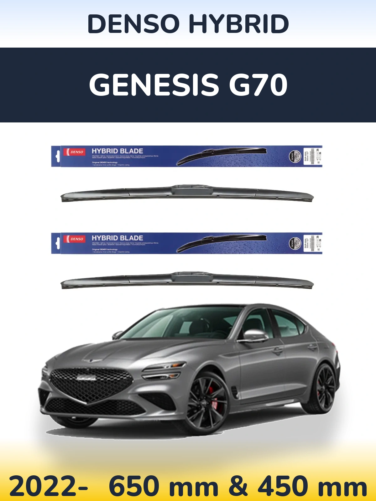 Front wiper blade set Denso Hybrid 650 & 450 mm for Genesis G70 2022-2026