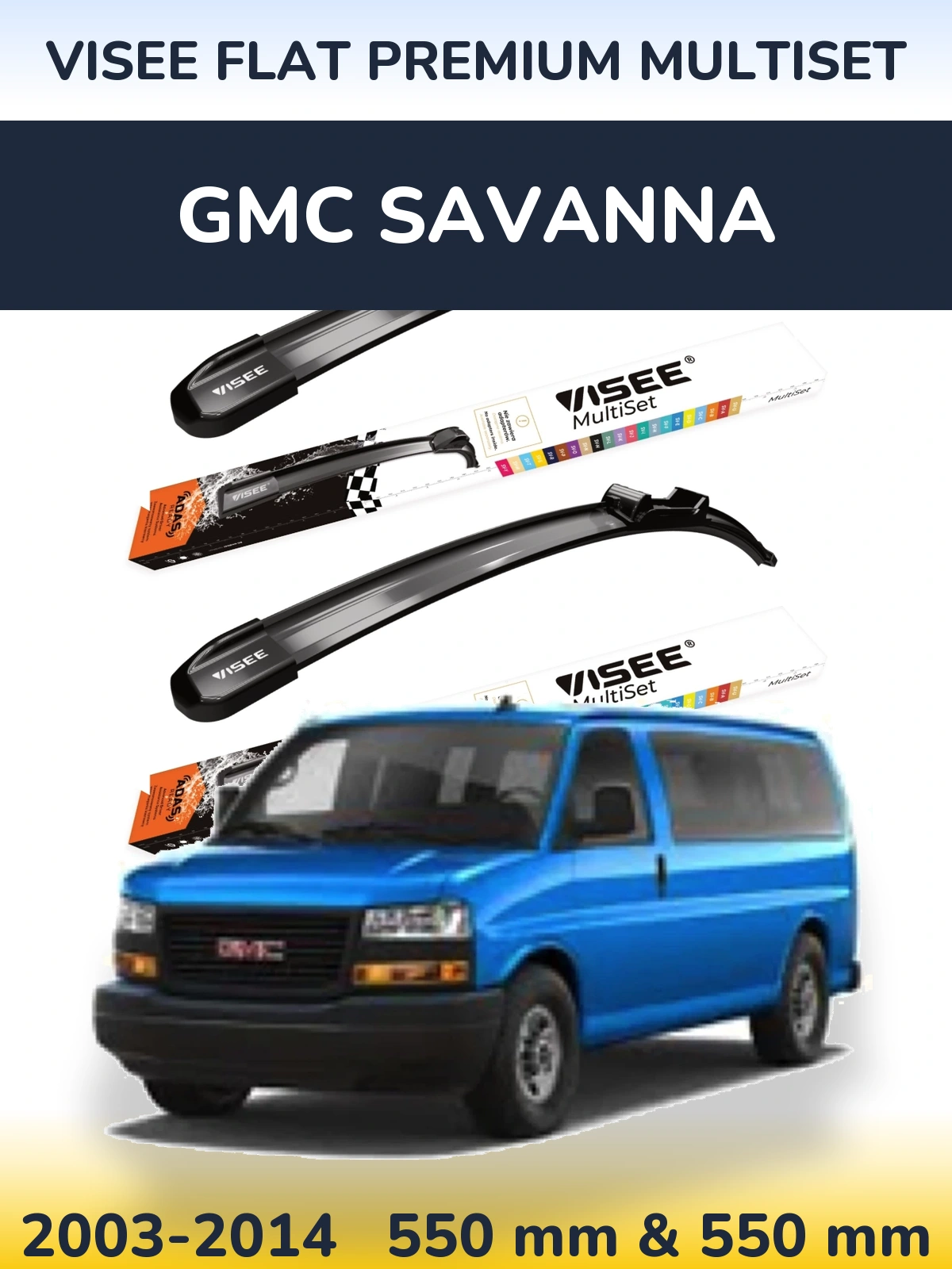 Torkarblad VISEE FLAT PREMIUM MultiSet för GMC Savanna