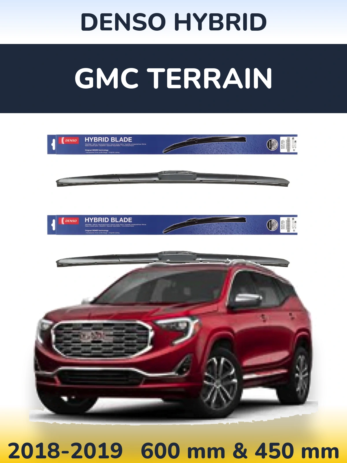 Комплект передніх щіток Denso Hybrid 600 & 450 мм для GMC Terrain 2018-2019