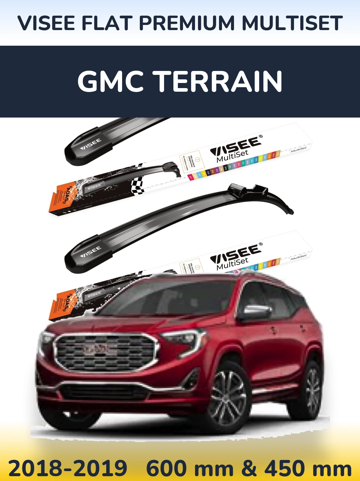Torkarblad VISEE FLAT PREMIUM MultiSet för GMC Terrain