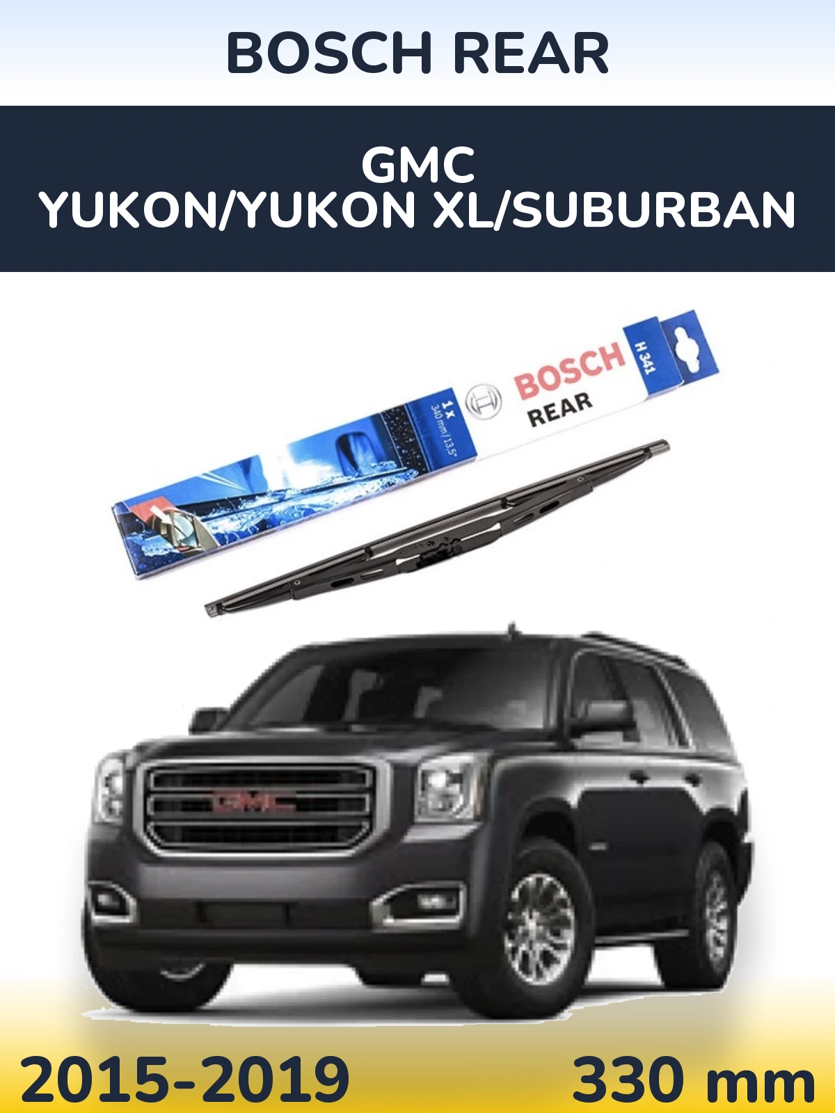 Torkarblad BOSCH Rear för GMC Yukon/Yukon XL/Suburban