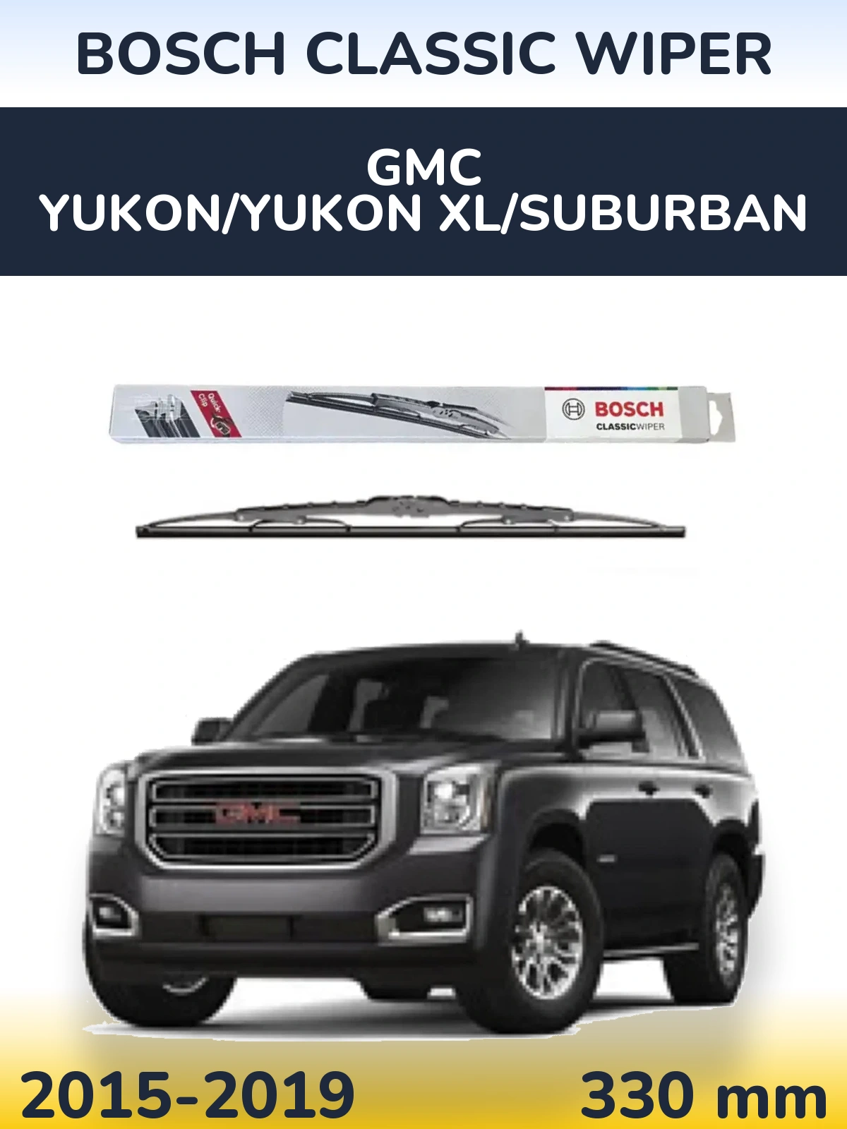 Torkarblad BOSCH Classic Wiper för GMC Yukon/Yukon XL/Suburban